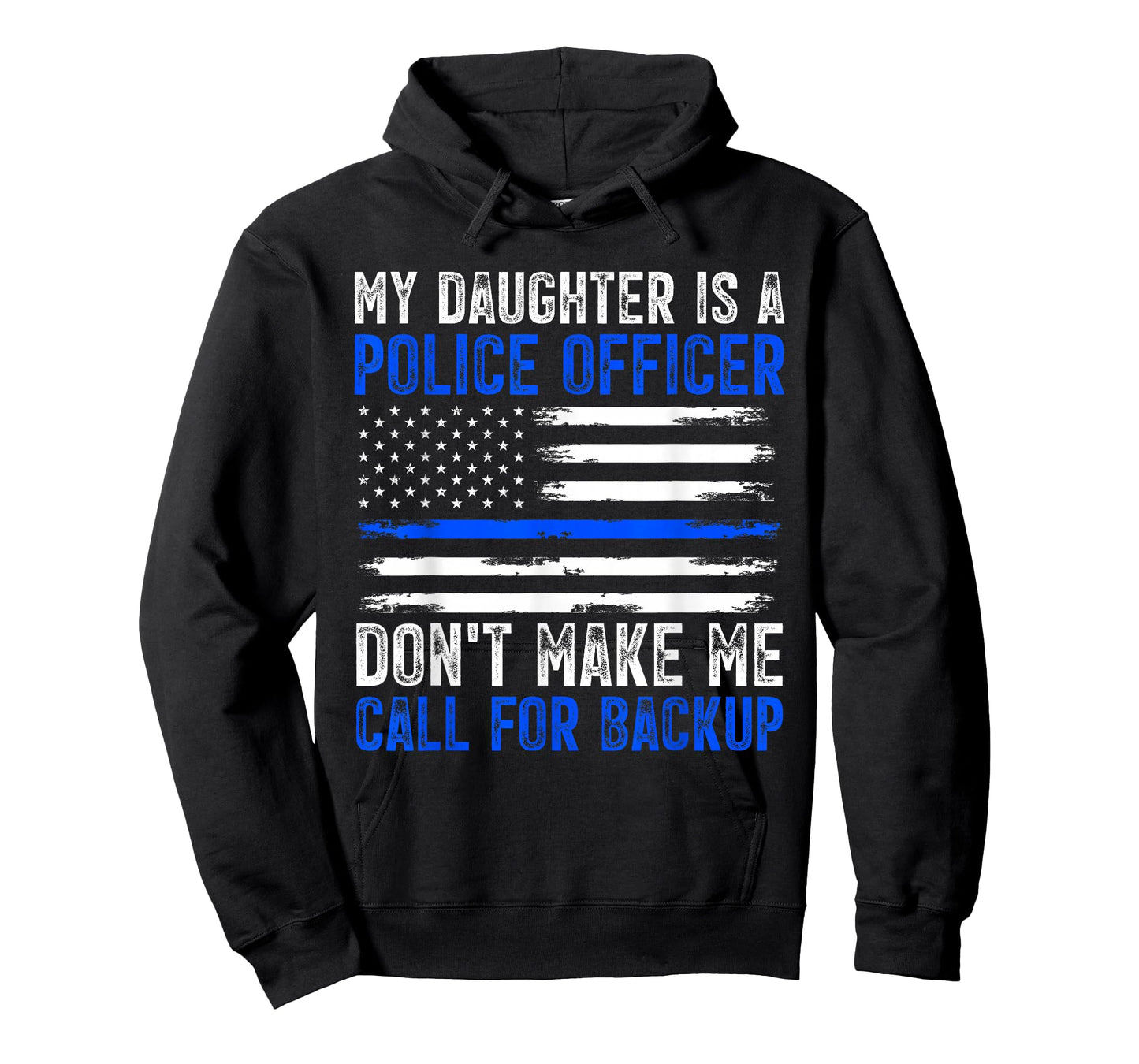 My Daughter Is A Police Officer T-Shirt