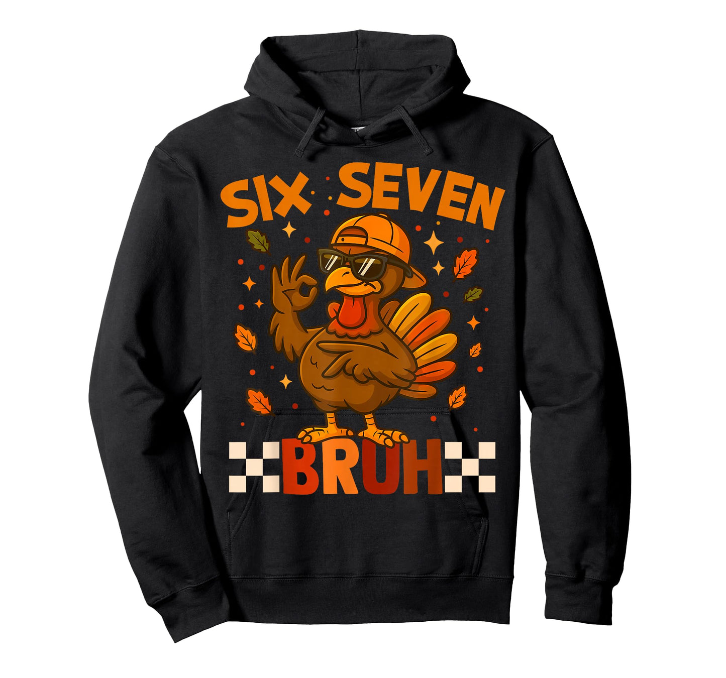 Six Seven Bruh Turkey Meme Saying 6 7 Thanksgiving Costume T-Shirt