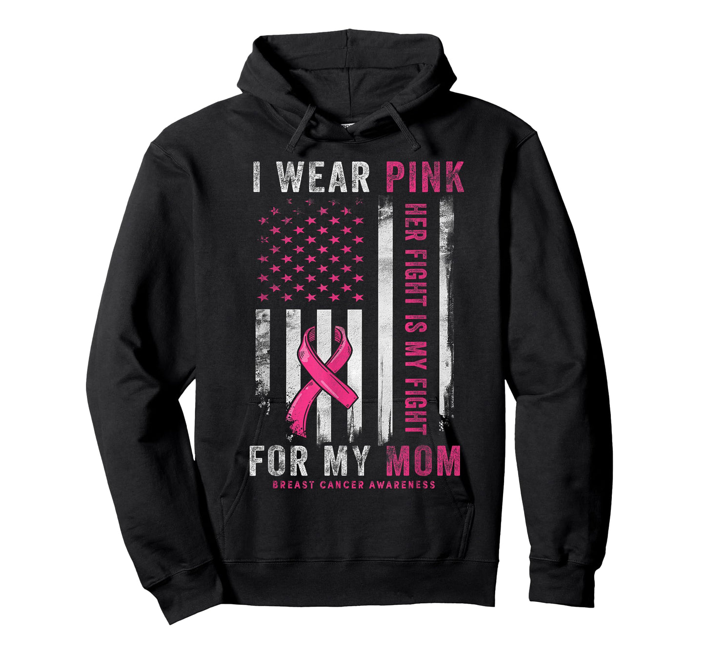 I Wear Pink for My Mom Breast Cancer Awareness American Flag T-Shirt