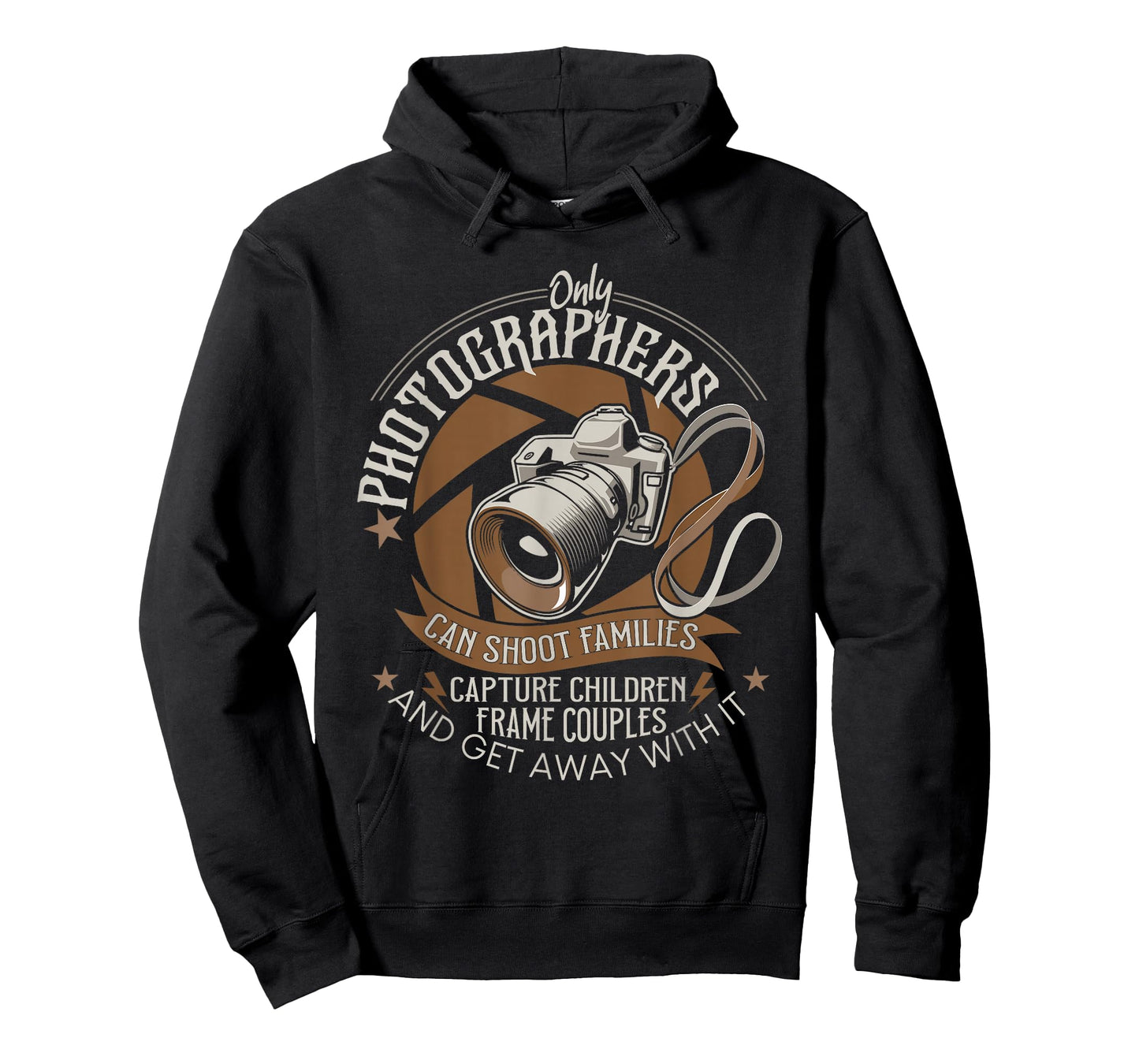 Only Photographers Can Shoot Families - Photography Pun T-Shirt