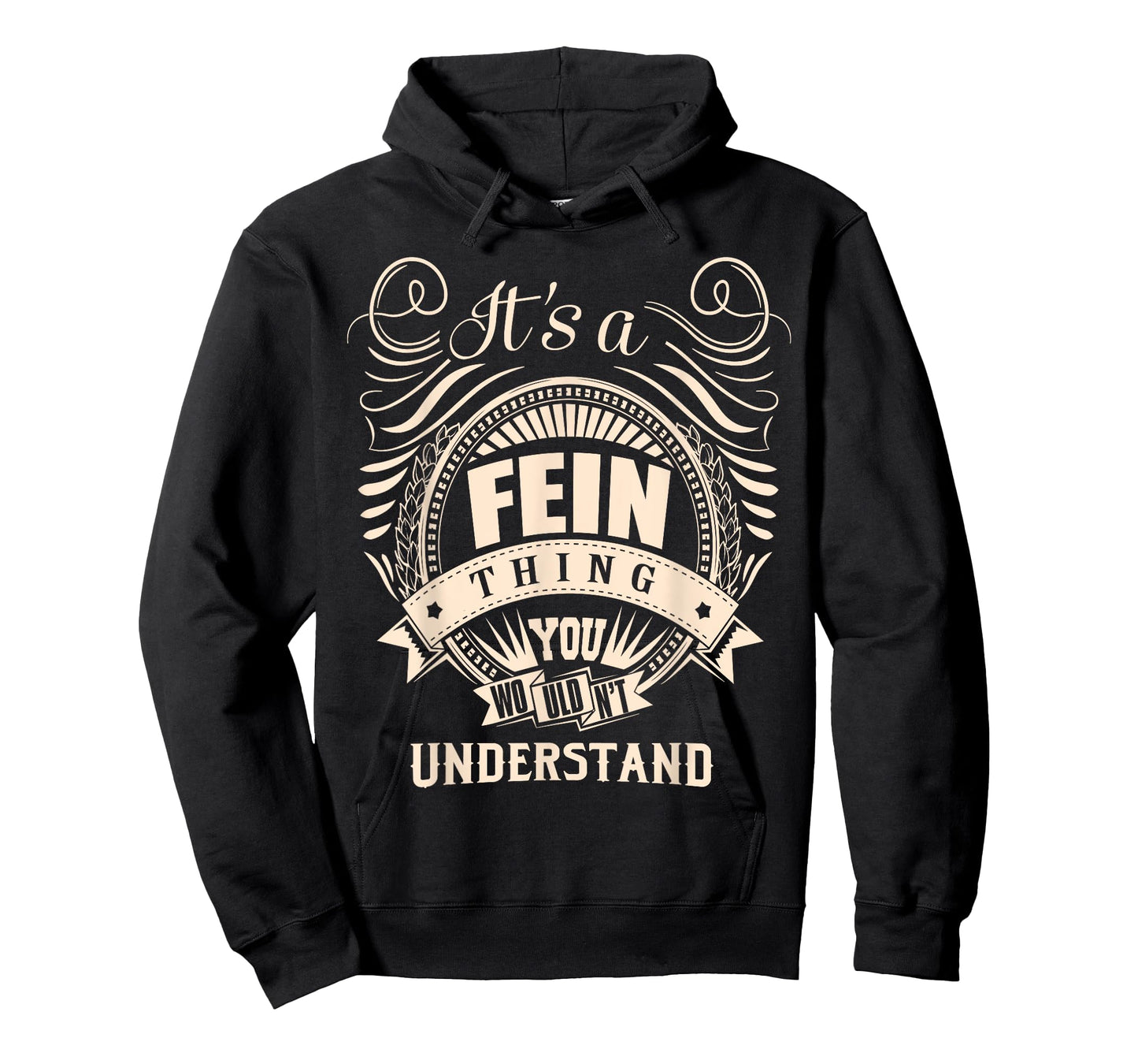 It is a FEIN Thing T-Shirt