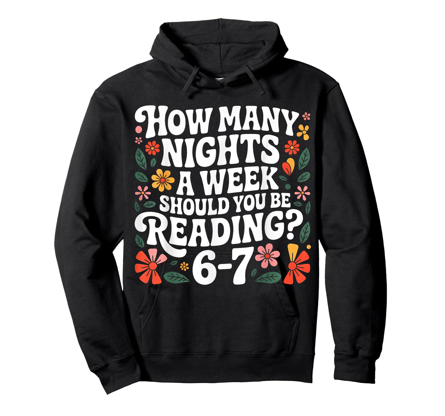 How Many Nights A Week Should You Be Reading 67 Meme Teacher T-Shirt