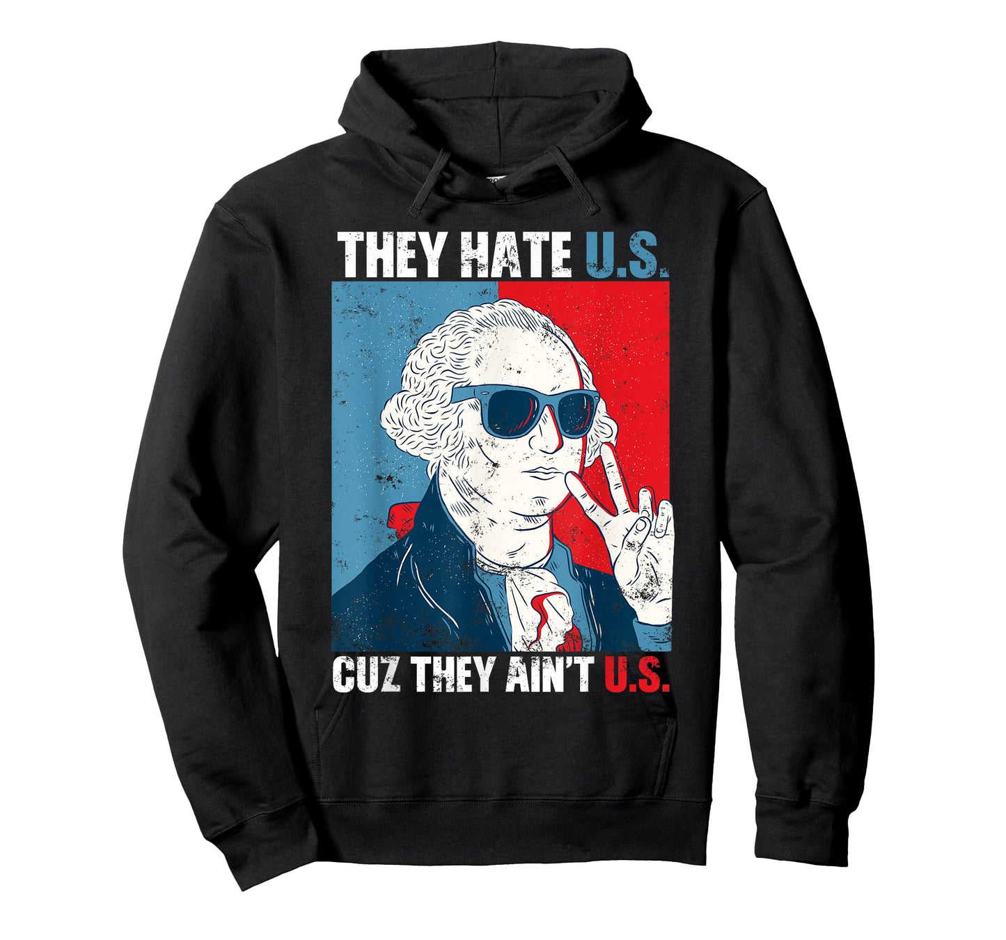 They Hate Us Cuz They Ain't Us USA American Flag 4th of July T-Shirt