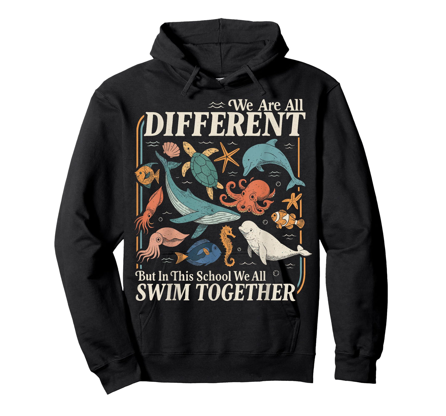 We are Different But in This School We All Swim Together T-Shirt