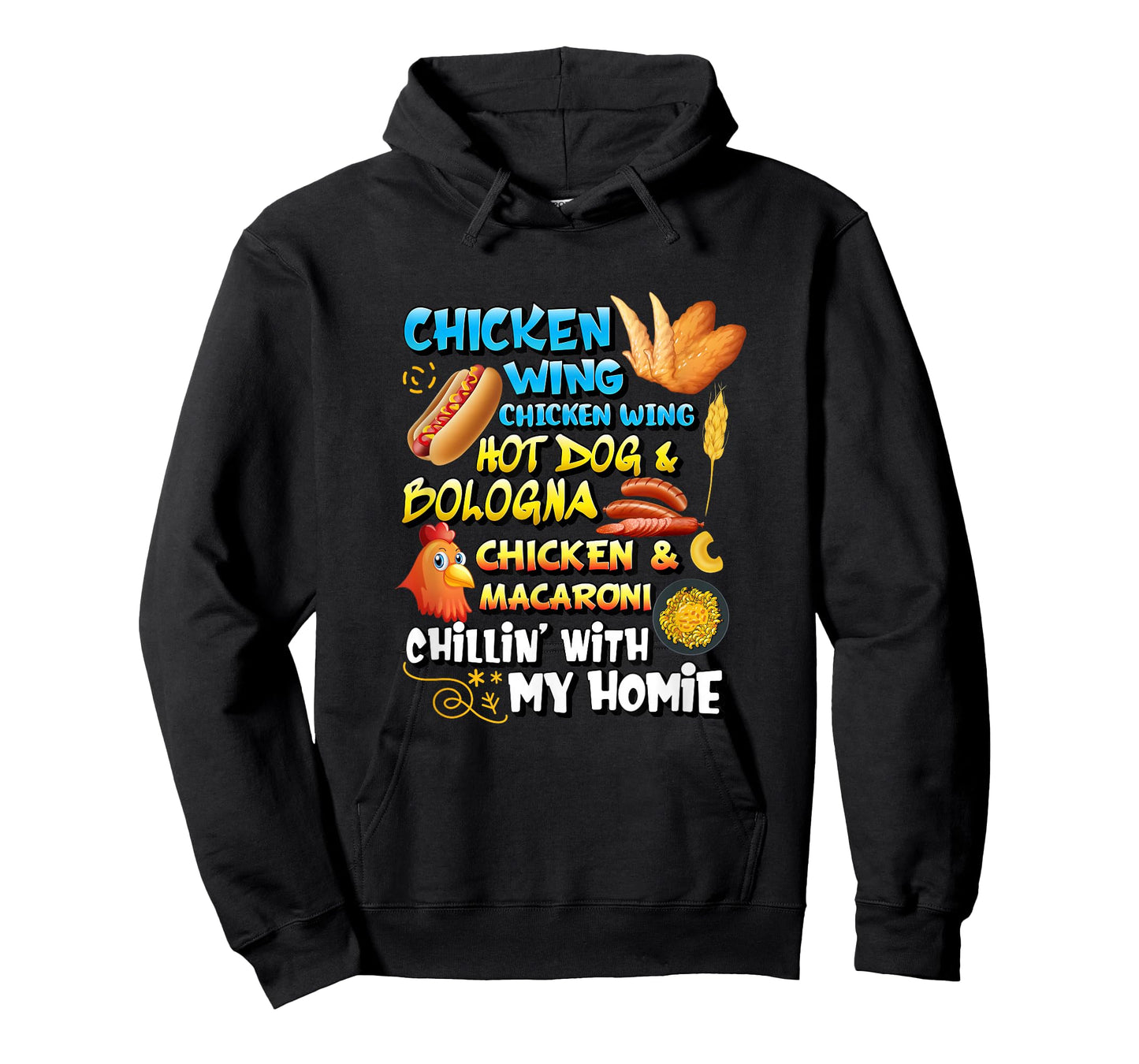 Cooked Chicken Wing Chicken Wing Hot Dog Bologna Macaroni T-Shirt
