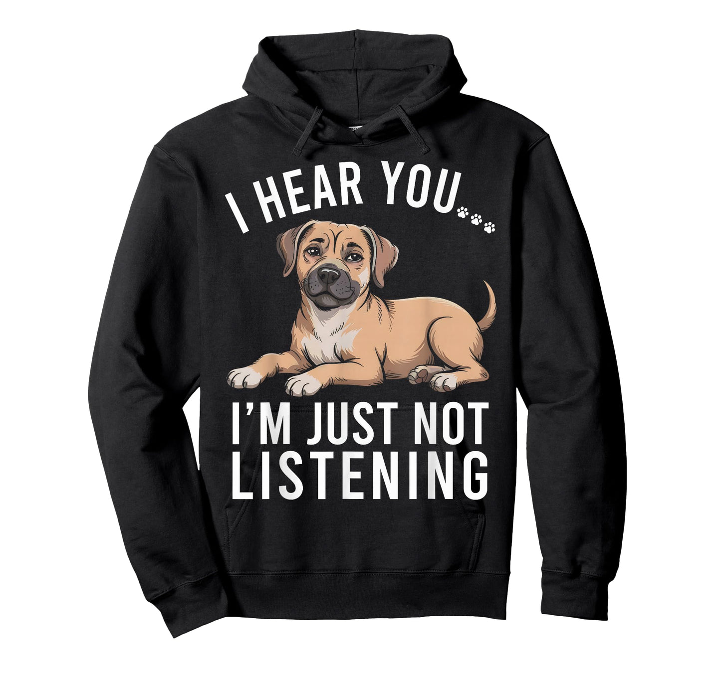 Funny Black Mouth Cur Dog I Hear You I'm Just Not Listening T-Shirt