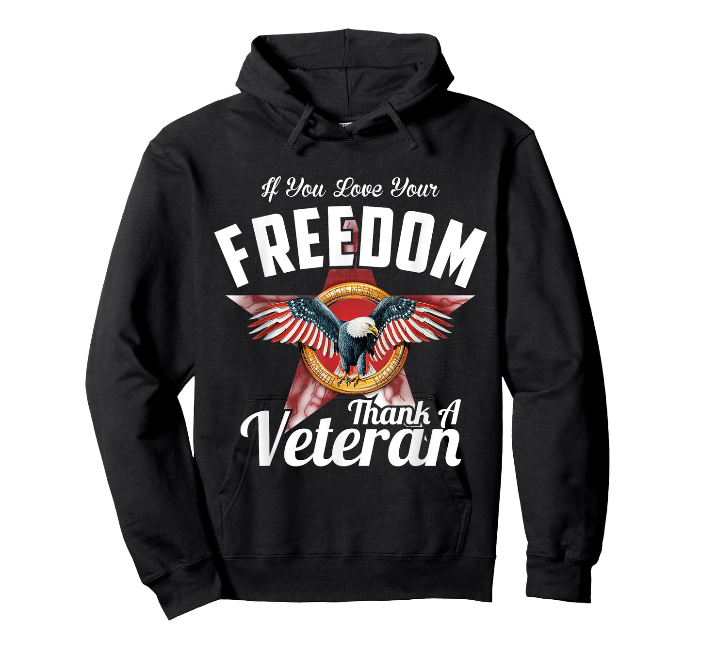 If you Love your Freedom Thank a Veteran T-shirt T-Shirt