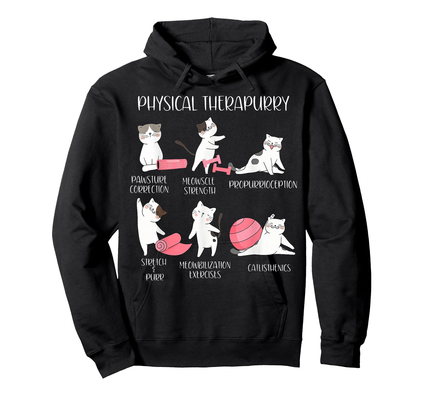 Physical Therapy Cat Physical Therapurry Puns Catlisthenics T-Shirt