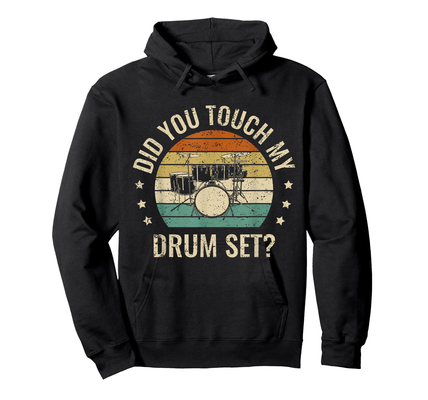 Did You Touch My Drumset Drumming Drums Rock Music Gifts T-Shirt