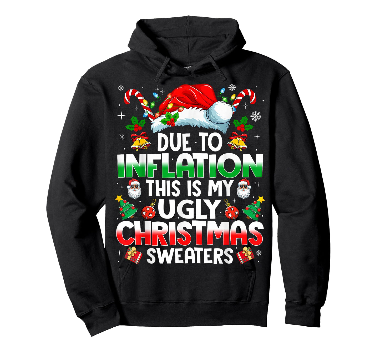 Funny Due to Inflation Ugly Christmas Sweaters for Men Women T-Shirt