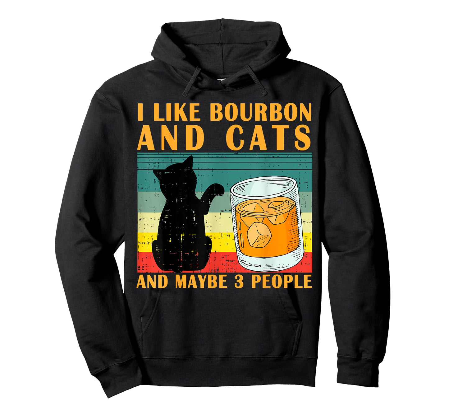 I like bourbon and Cats and maybe 3 people gift T-Shirt