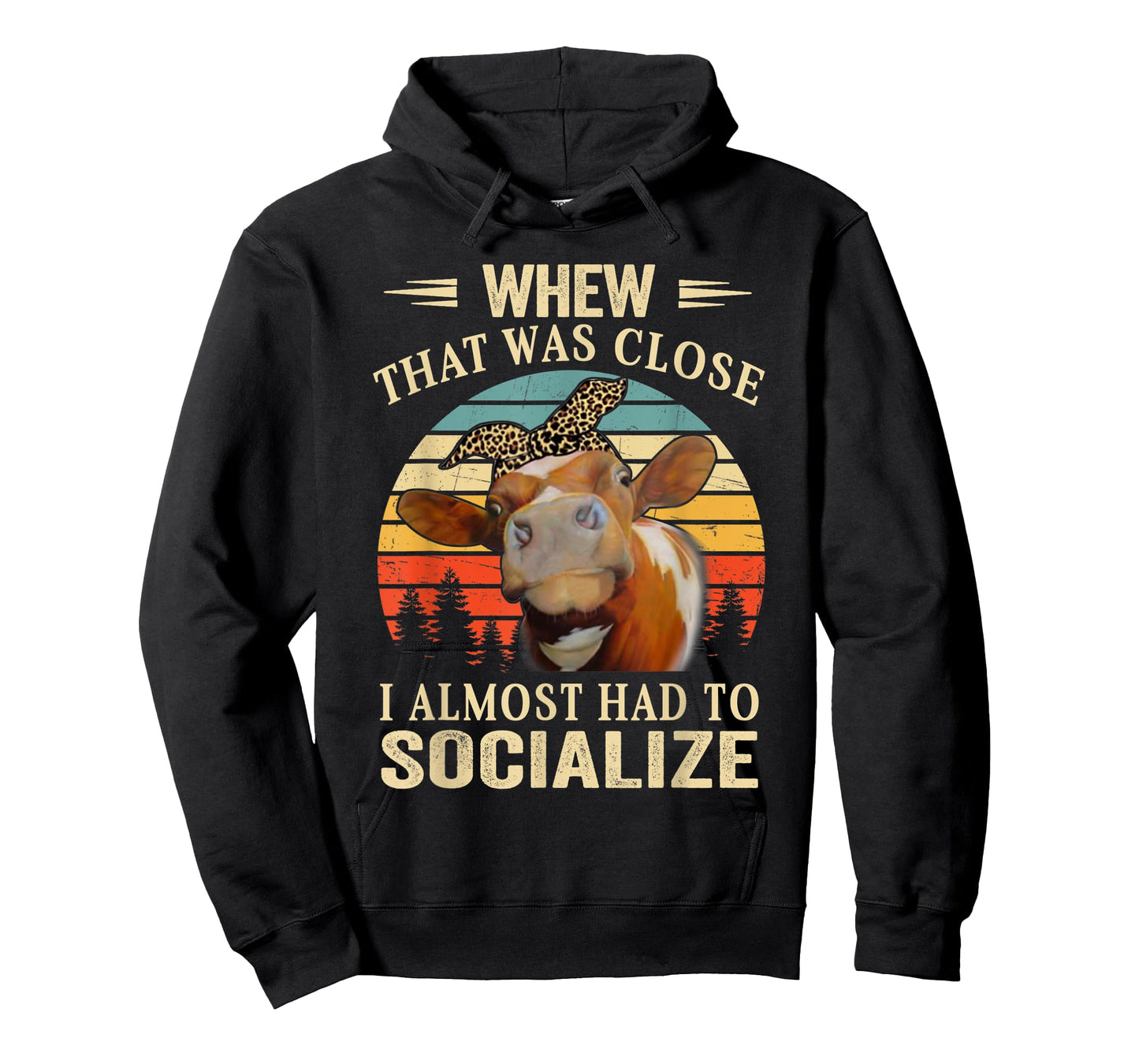 Cute Heifer Cow Lover Women Funny I Almost Had To Socialize T-Shirt