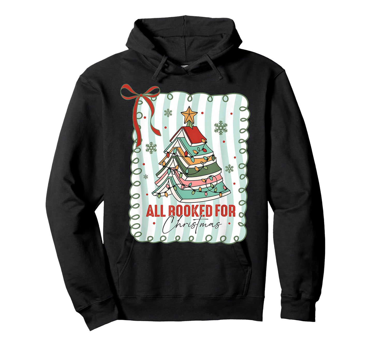 All Booked for Christmas Holiday Book Xmas Tree Girl Women T-Shirt