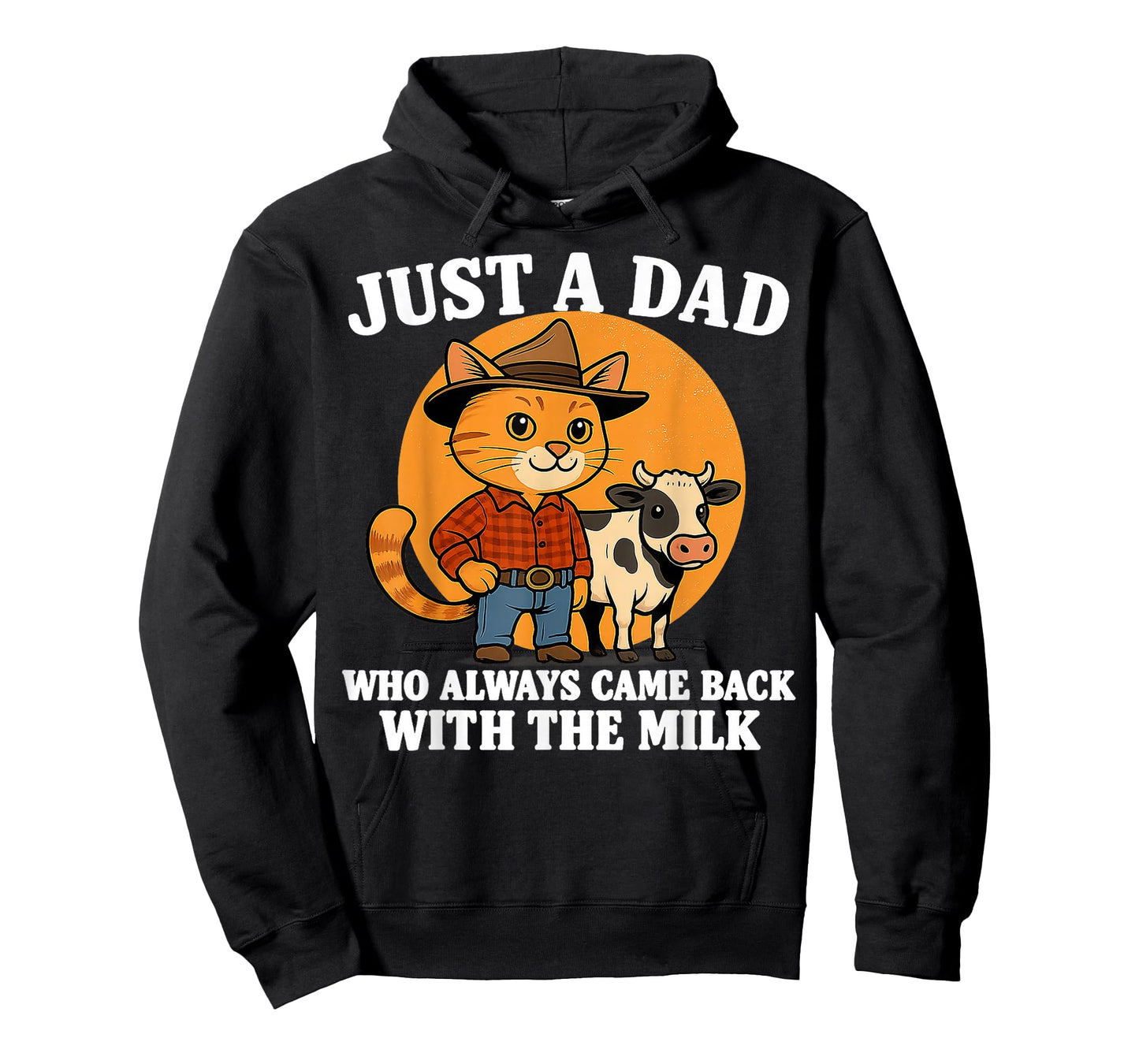 Western Cowboy Cat Just A Dad Who Came Back with Milk T-Shirt