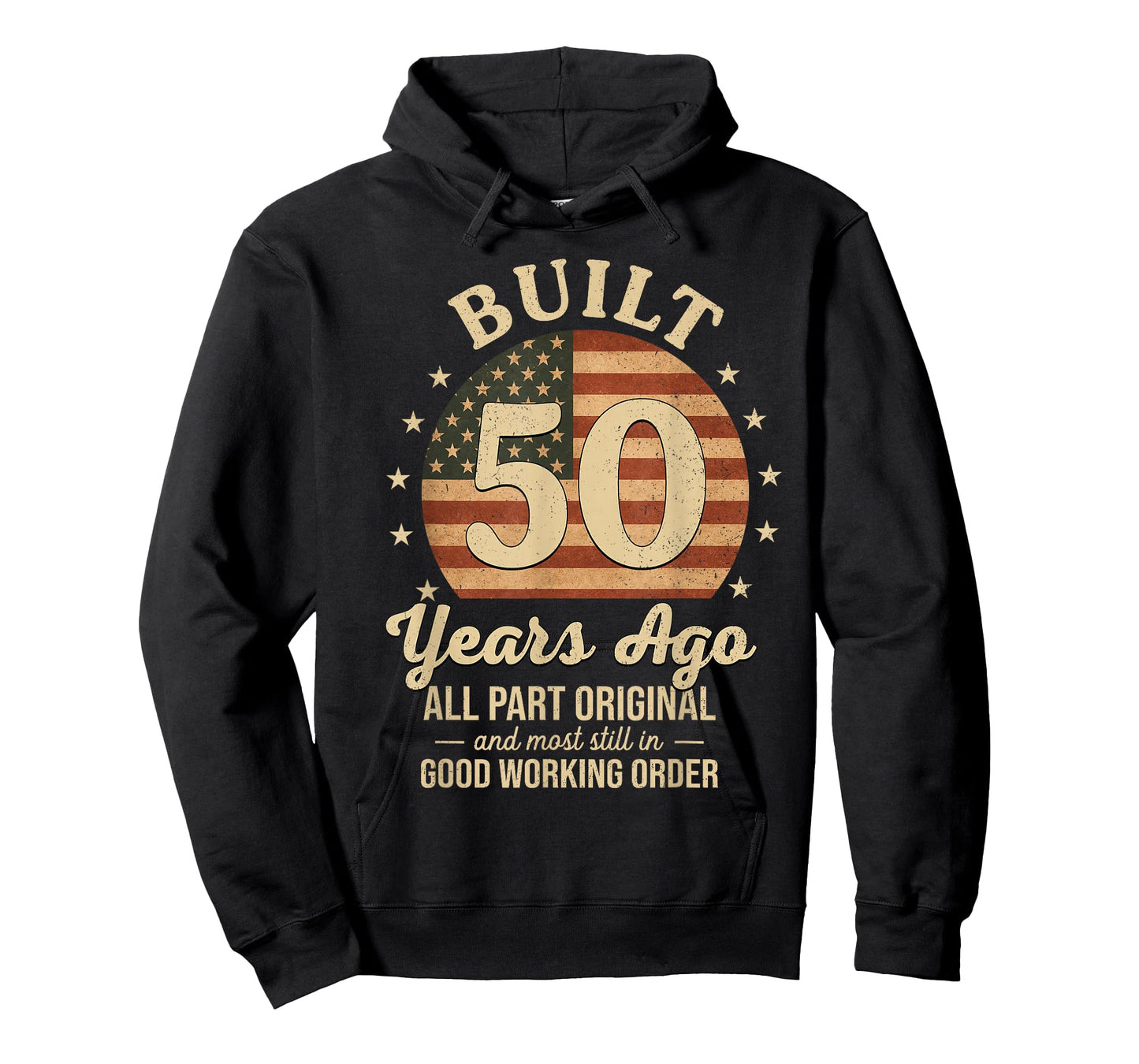 Built 50 Years Ago Funny 50th Birthday USA Flag Men Women T-Shirt