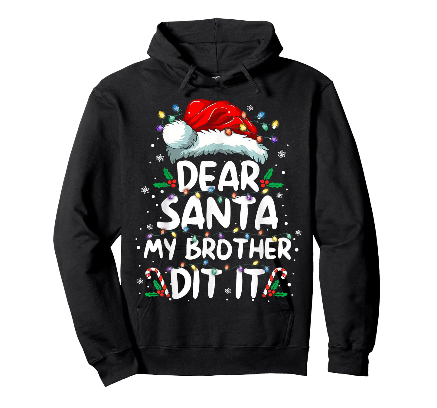 Dear Santa My Brother Did It Funny Christmas Boys Girls Kids T-Shirt
