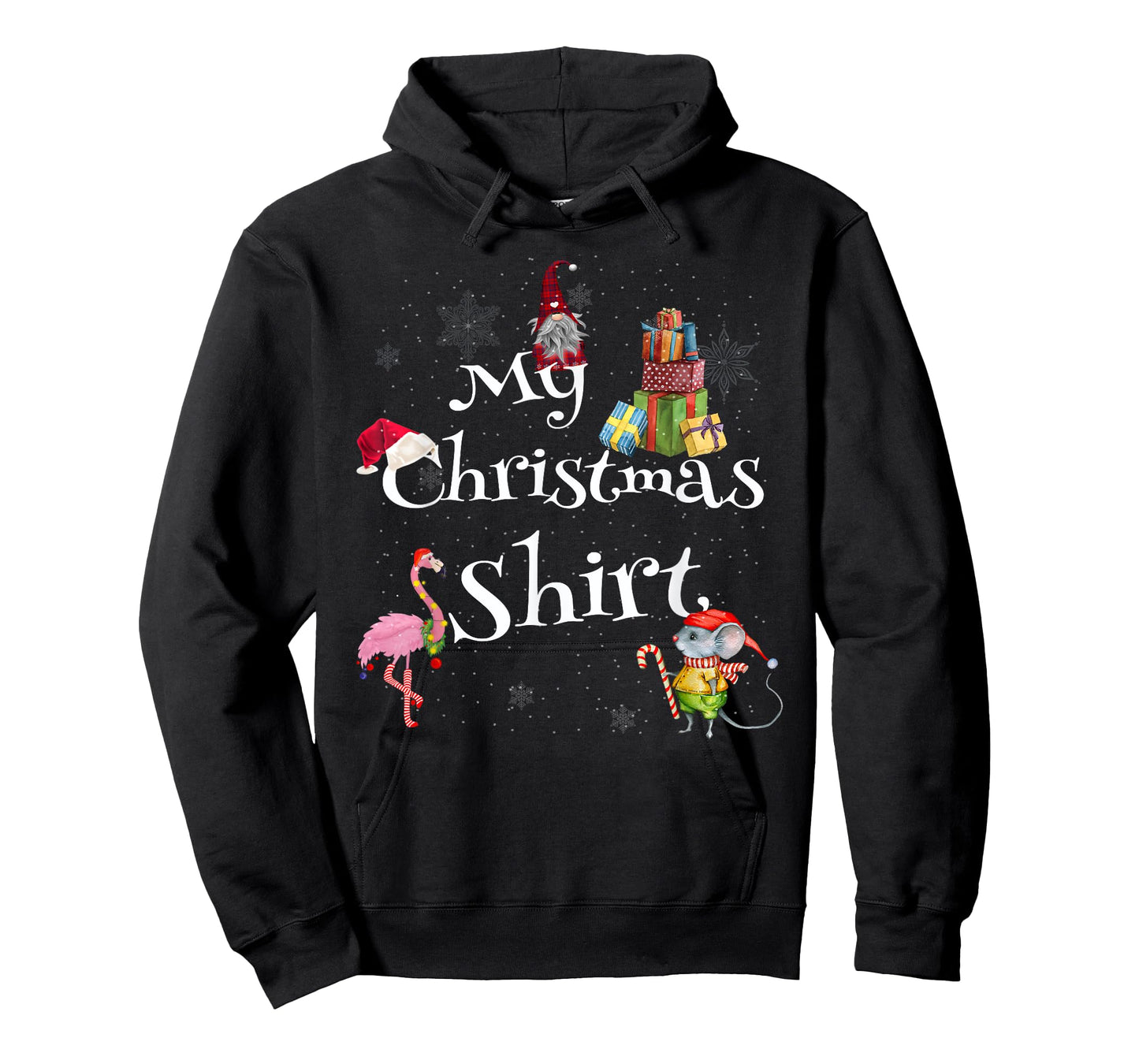 Cute and Fun - My Christmas Shirt - Funny Christmas T-Shirt