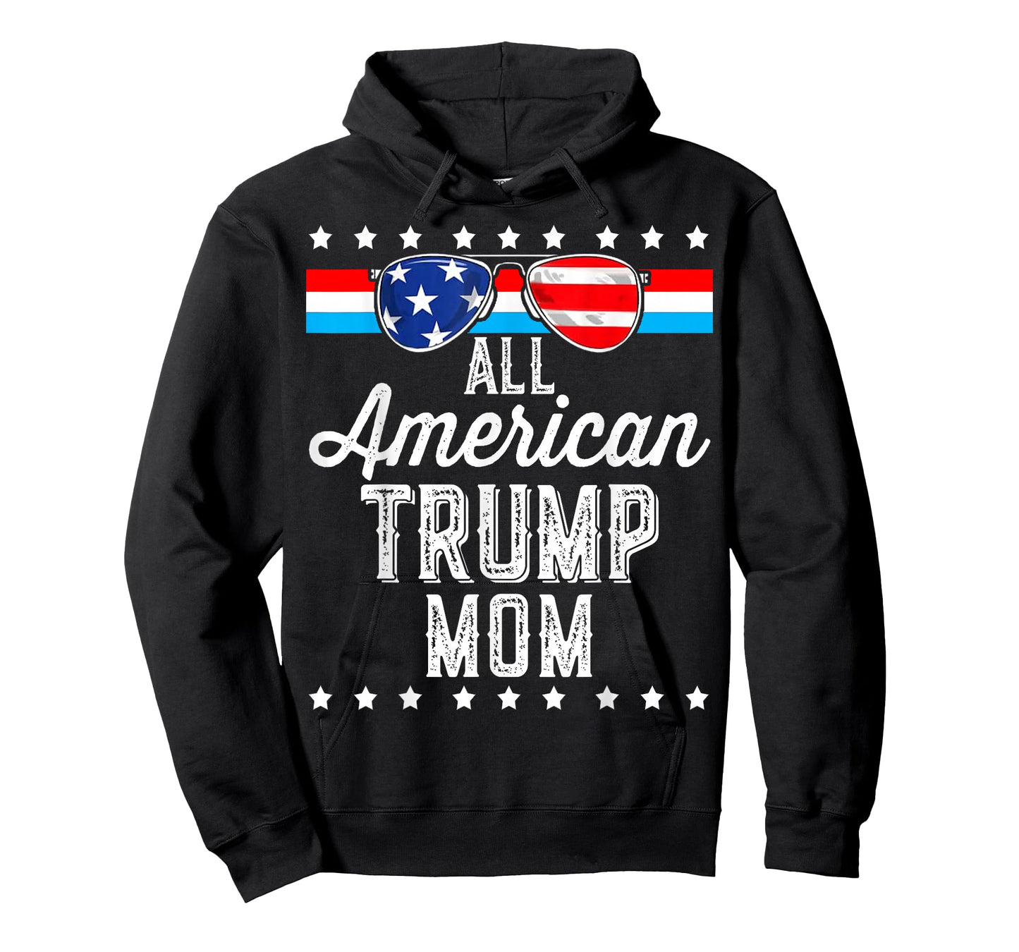 All American Trump Mom American Flag Sunglasses Trump Girl T-Shirt