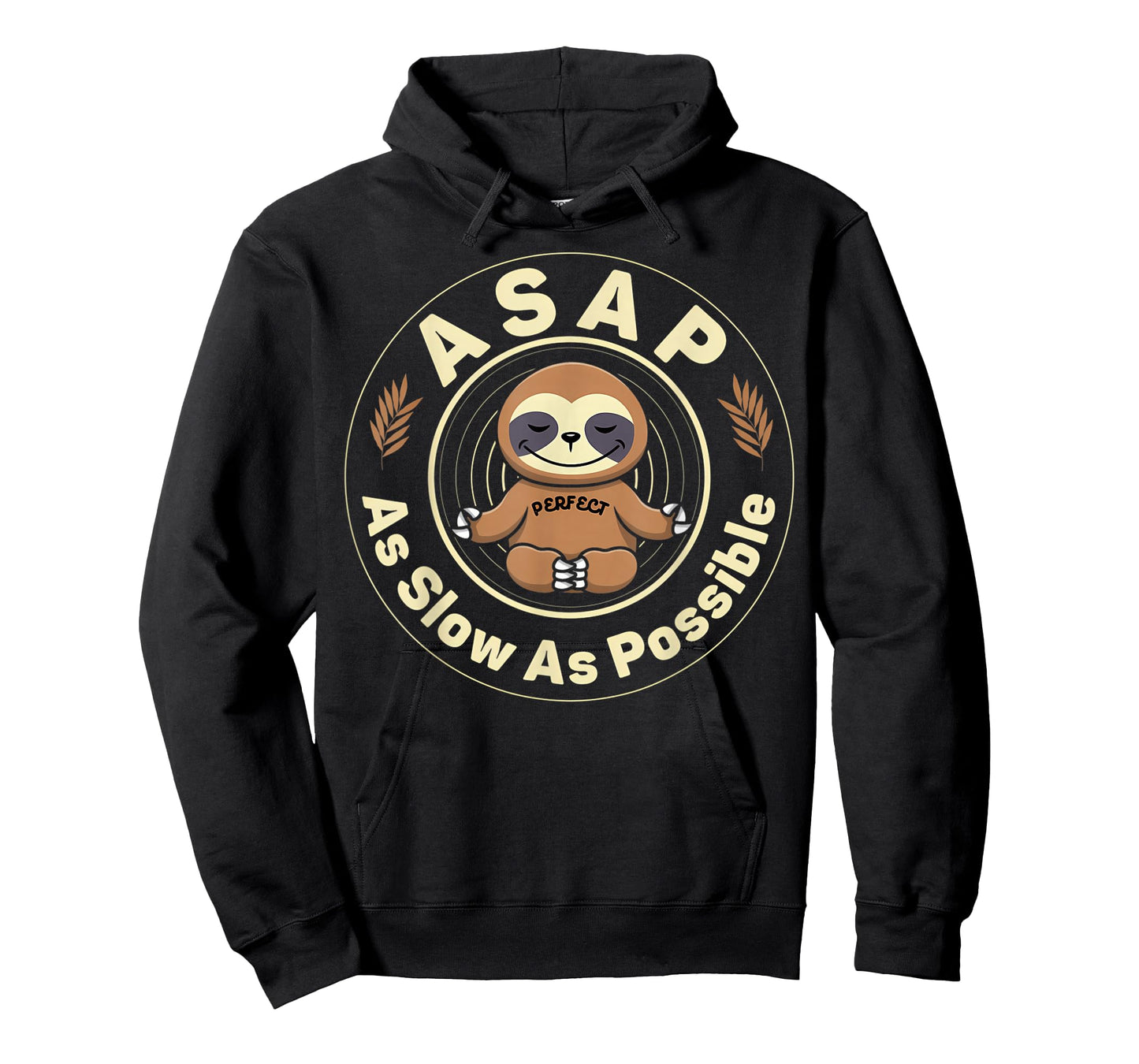 ASAP As Slow As Possible Shirt Sloth Nightdress Men Women T-Shirt