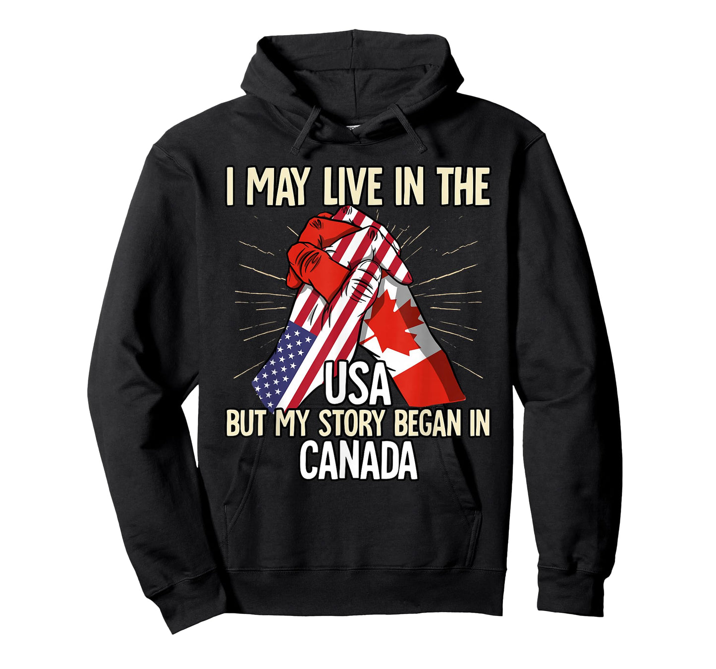 I May Live In The Usa But My Story Began In Canada T-Shirt