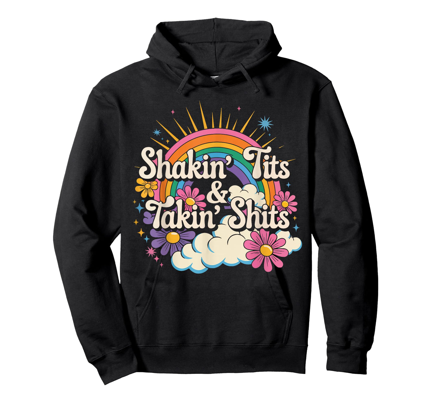Shakin' Tits and Takin Shits Funny Inappropriate Adult Humor T-Shirt