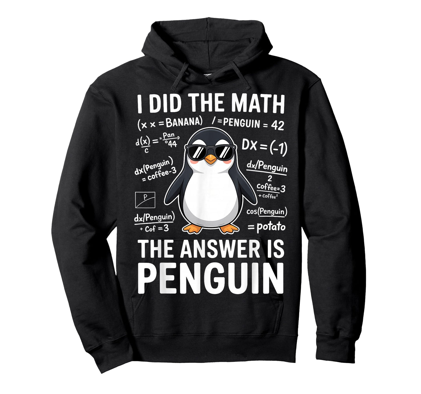 I Did The Math The Answer is Penguin Funny Math T-Shirt