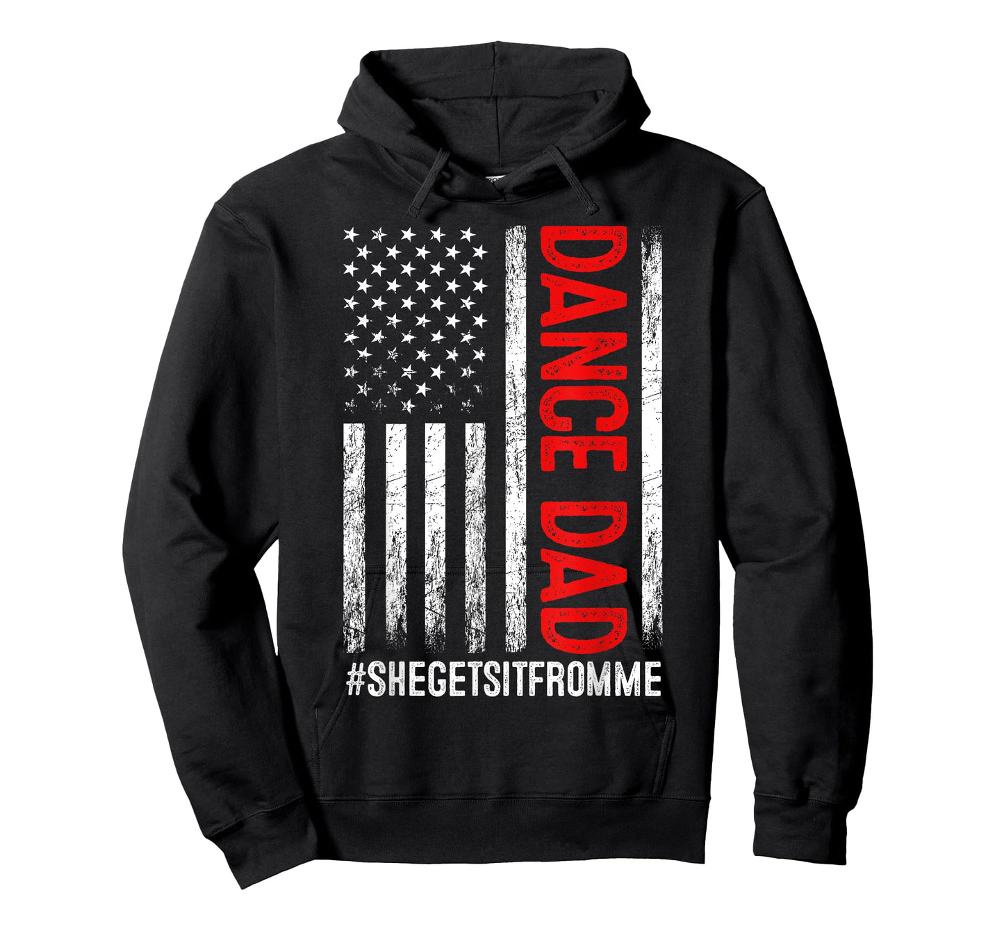 Dad Dance She Get It From Me Proud Dancer Dad USA Flag Men T-Shirt