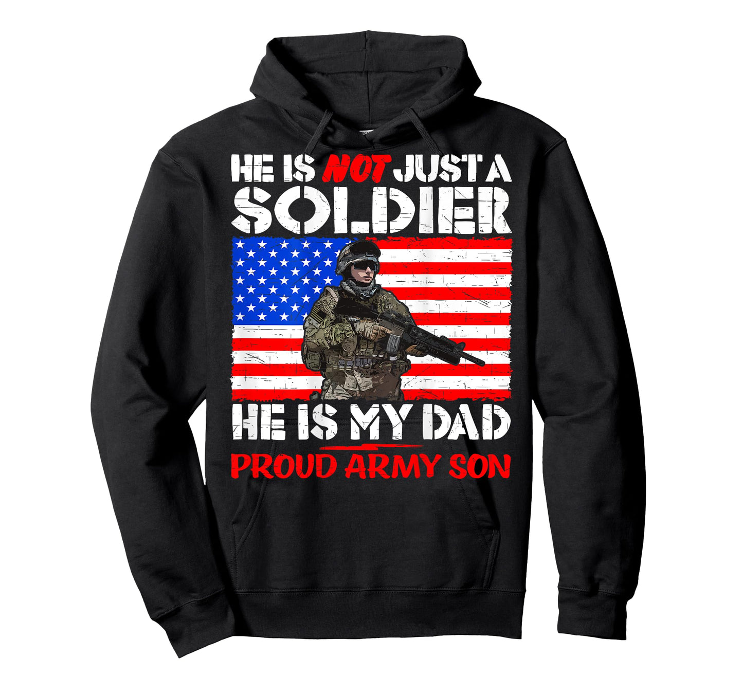 My Dad Is A Soldier Hero Proud Army Son Military Child Gift T-Shirt