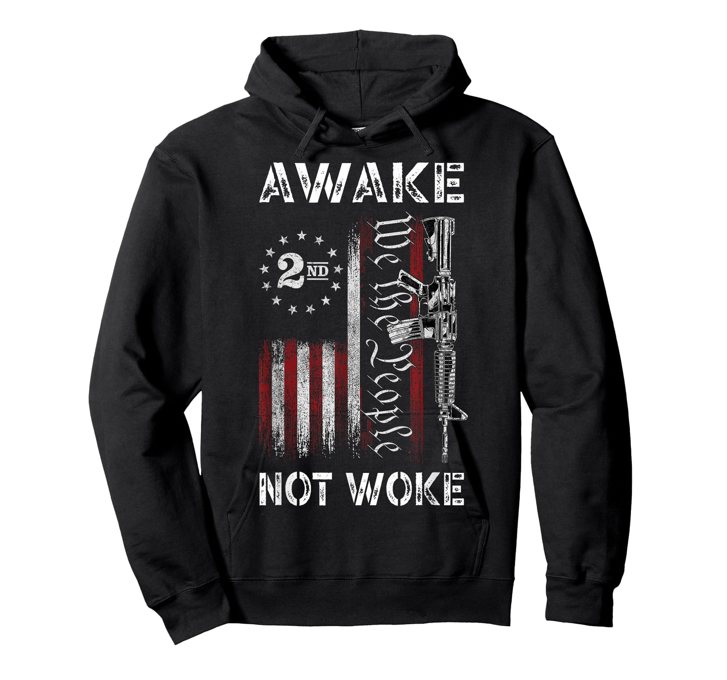 We The People Awake Not Woke AR-15 American Flag Patriotic Women Men T-Shirt