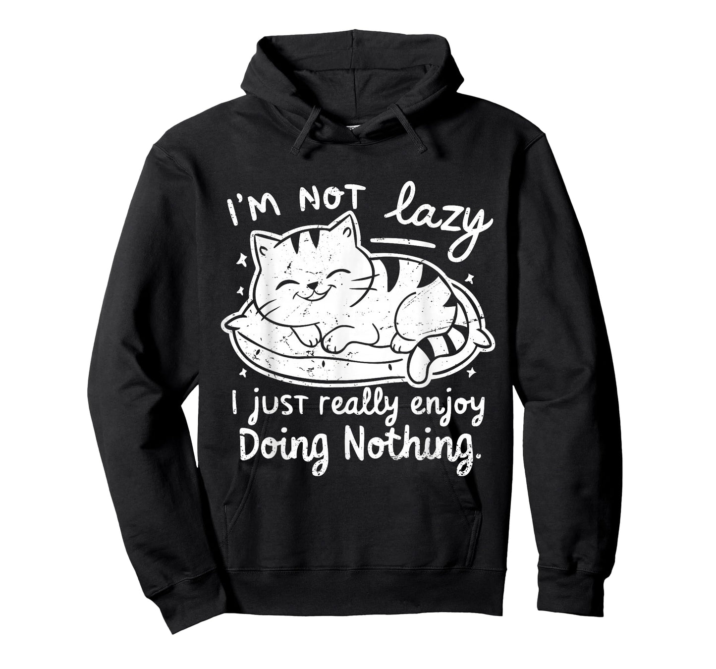 I'm Not Lazy I Just Really Enjoy Doing Nothing - Cat lover T-Shirt