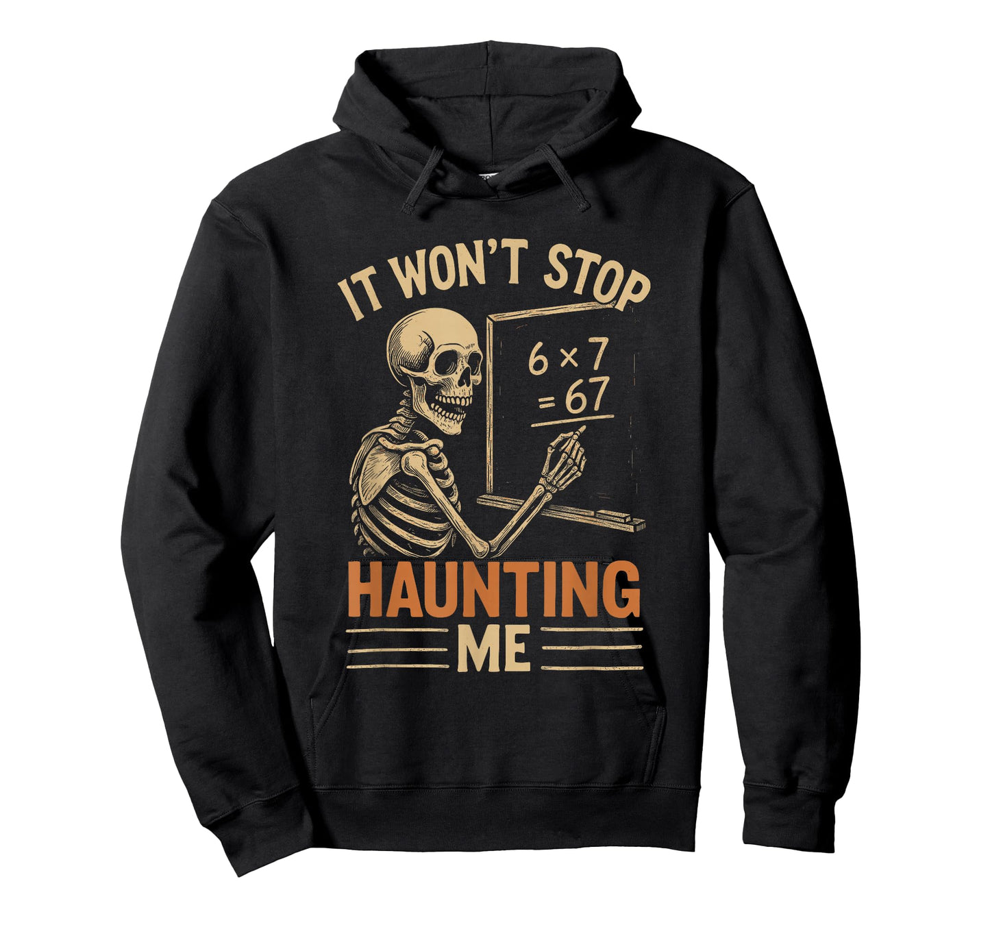 Haunted by 67 Skeleton Math Teacher Student Halloween Humor T-Shirt