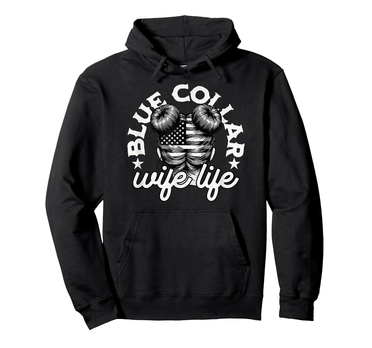 Blue Collar Wife Life Messy Hair Buns USA Flag T-Shirt