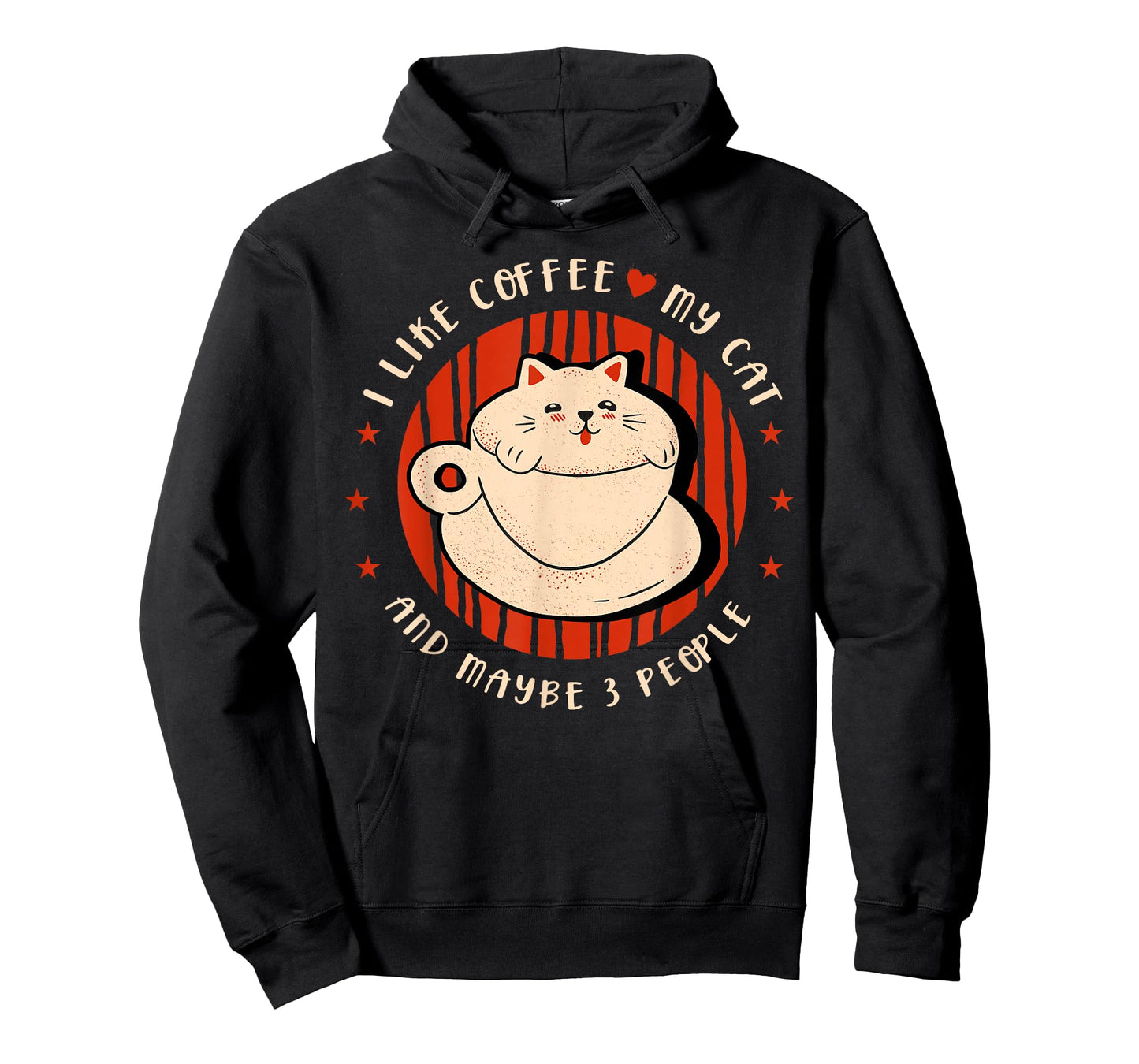 I like coffee my cat and maybe 3 people Coffee lover Coffee T-Shirt