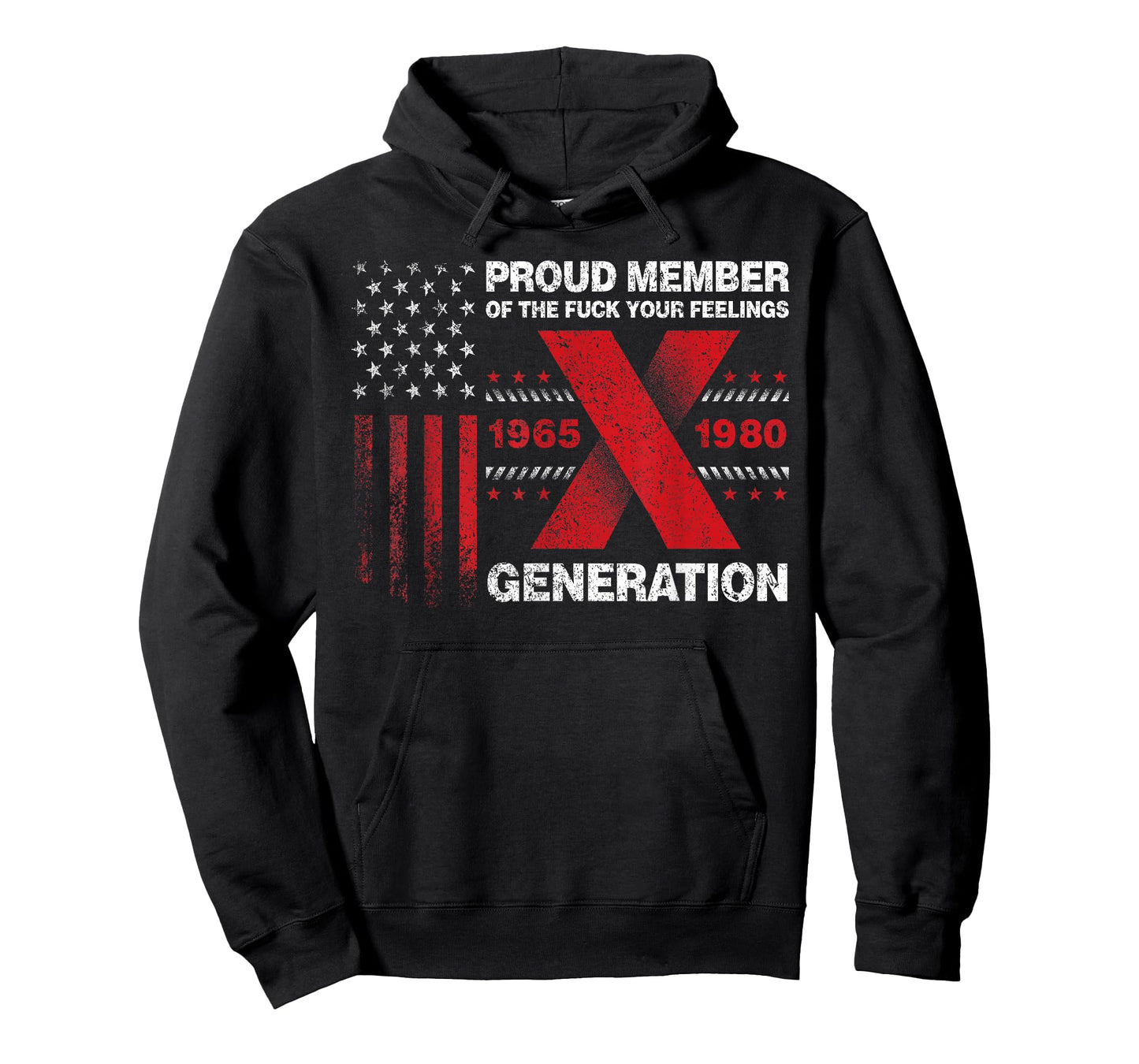 Proud Member Of The Fuck Your Feelings Gen X Vintage T-Shirt