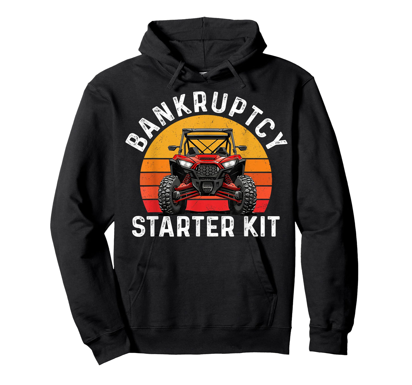 Bankruptcy Starter Kit UTV SXS ATV Funny Side By Side T-Shirt