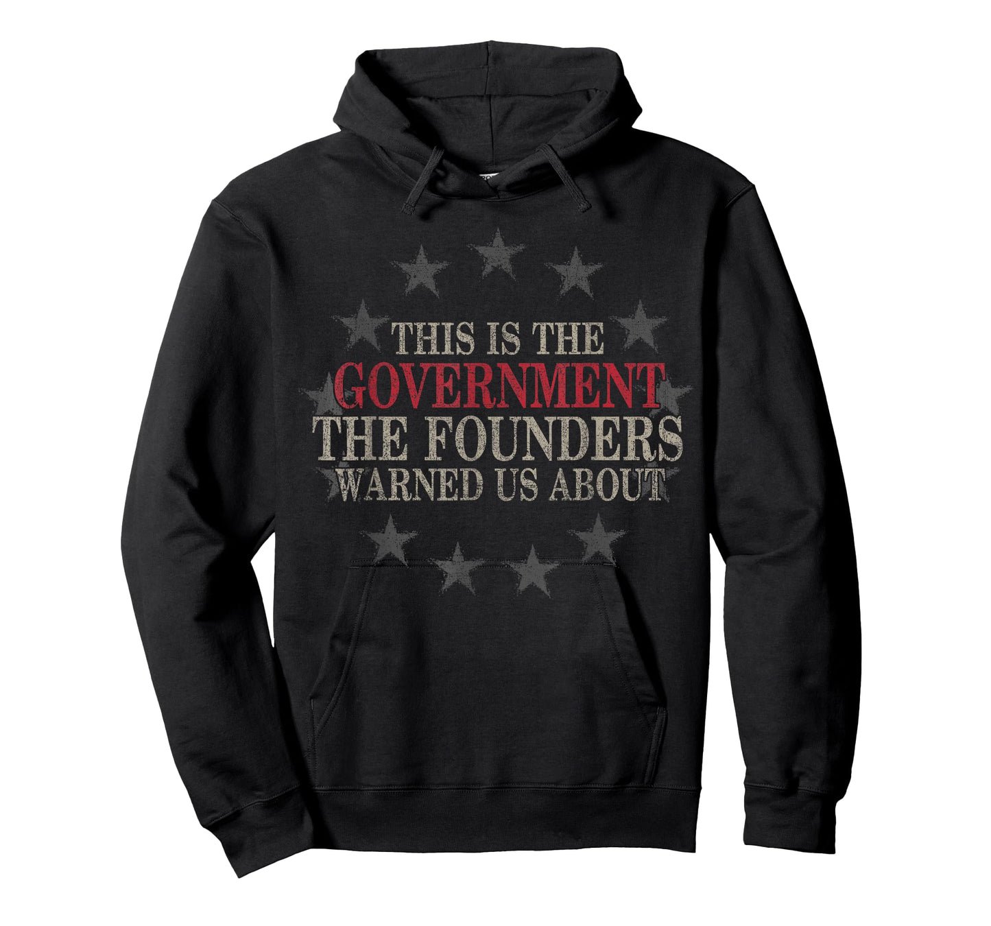 This is The Government The Founders Warned Us About T-Shirt