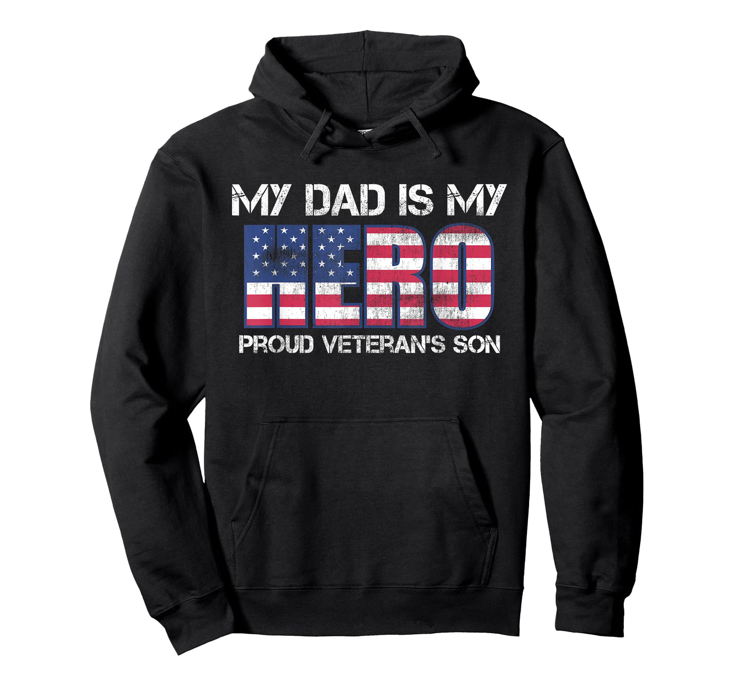 Military Family Veteran T-Shirt My Dad is My Hero Son T-Shirt