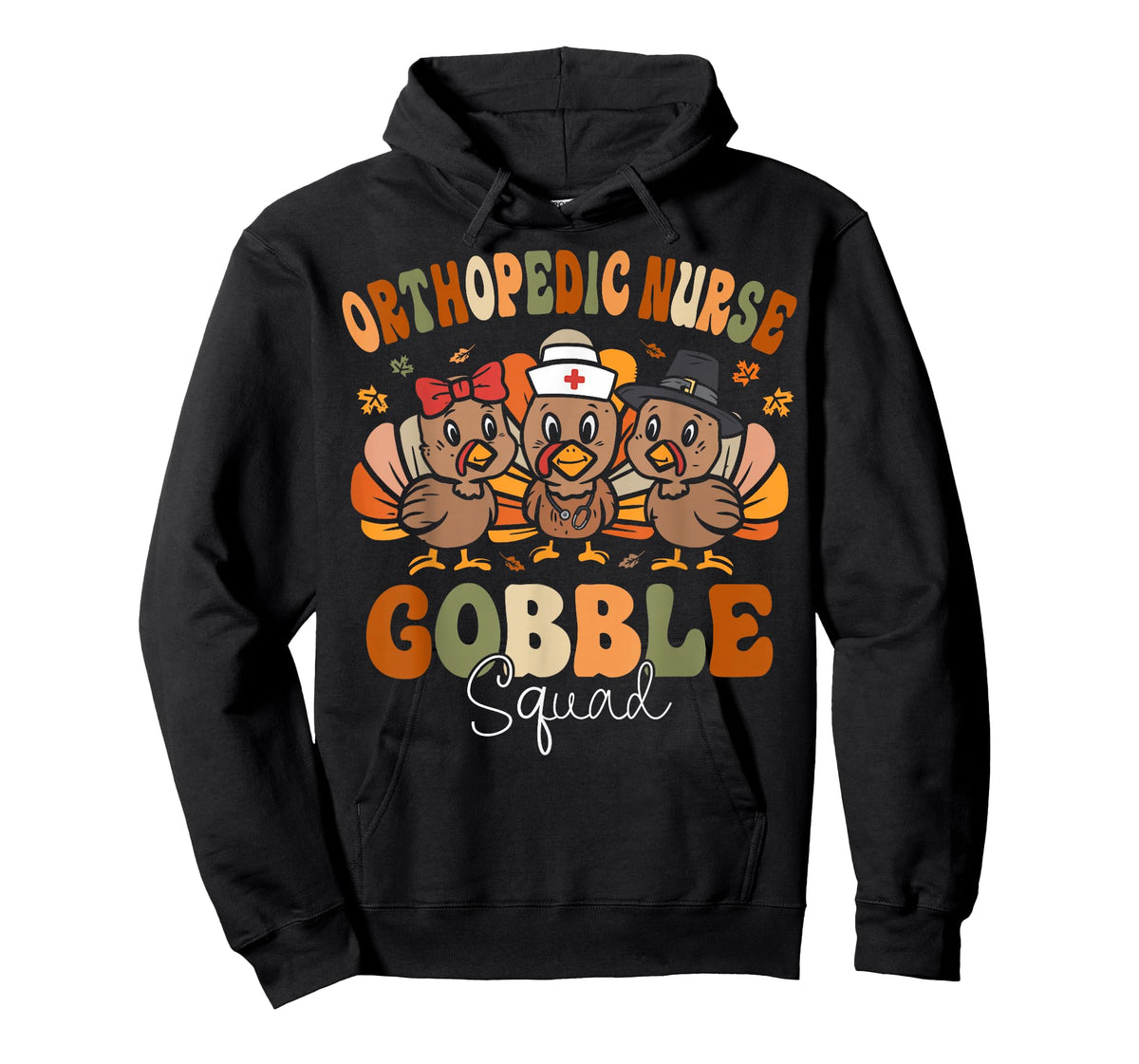 Orthopedic Turkey Gobble Squad Ortho Nurse Thanksgiving T-Shirt