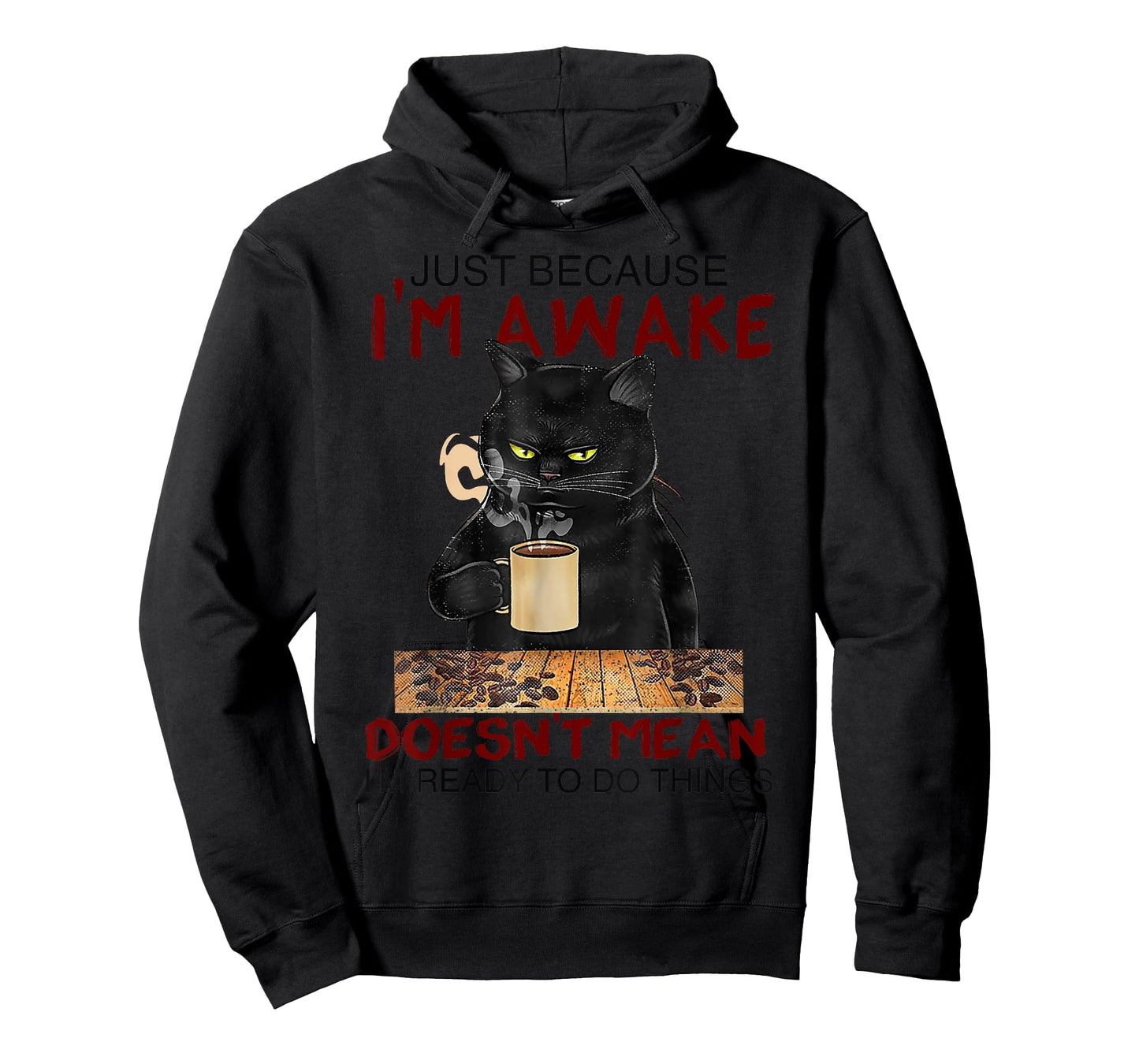 Just Because I'm Awake Funny Coffee Cat Lover Men Women Kids T-Shirt