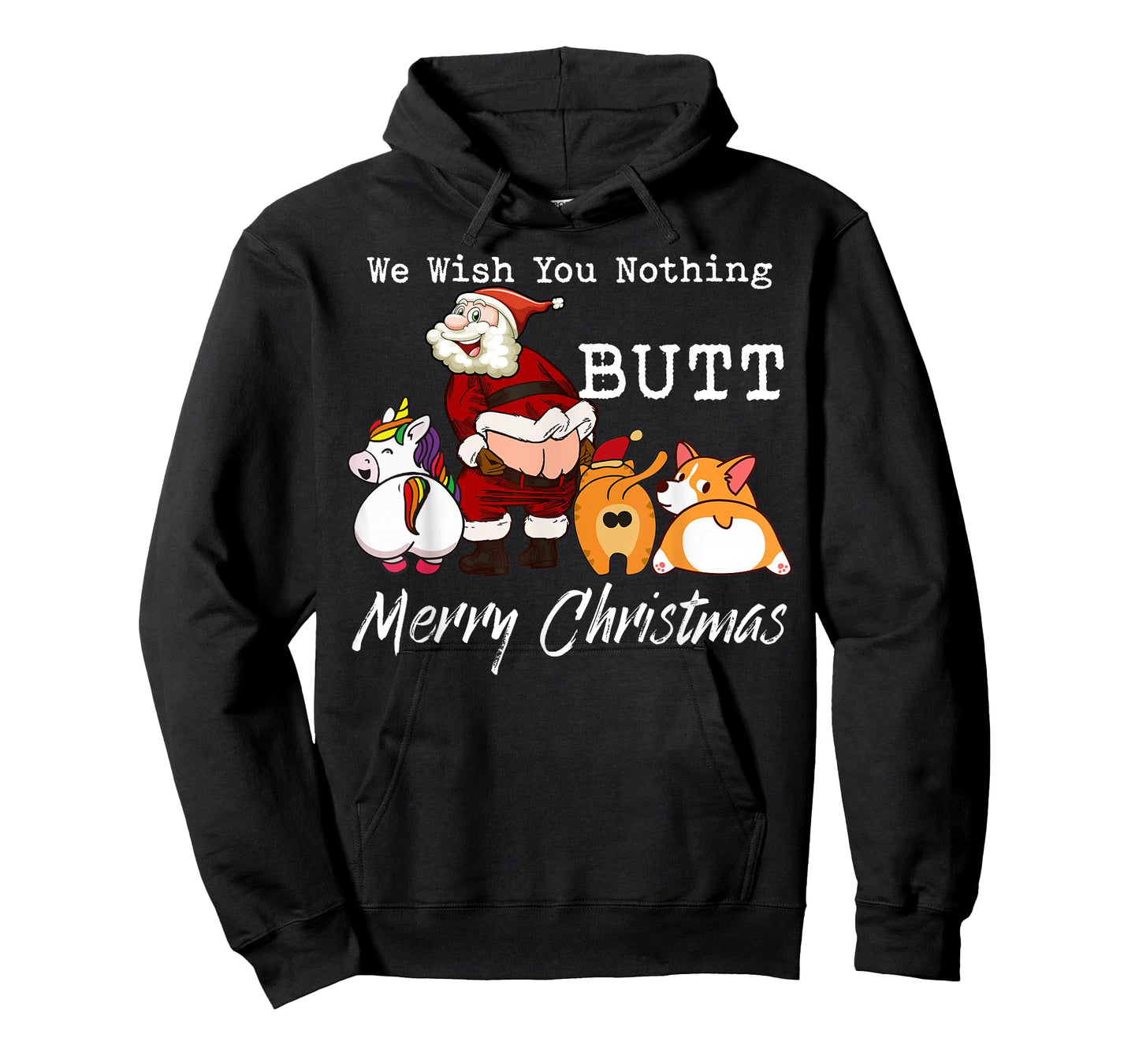 We Wish You Nothing Butt Merry Christmas Gift T-Shirt