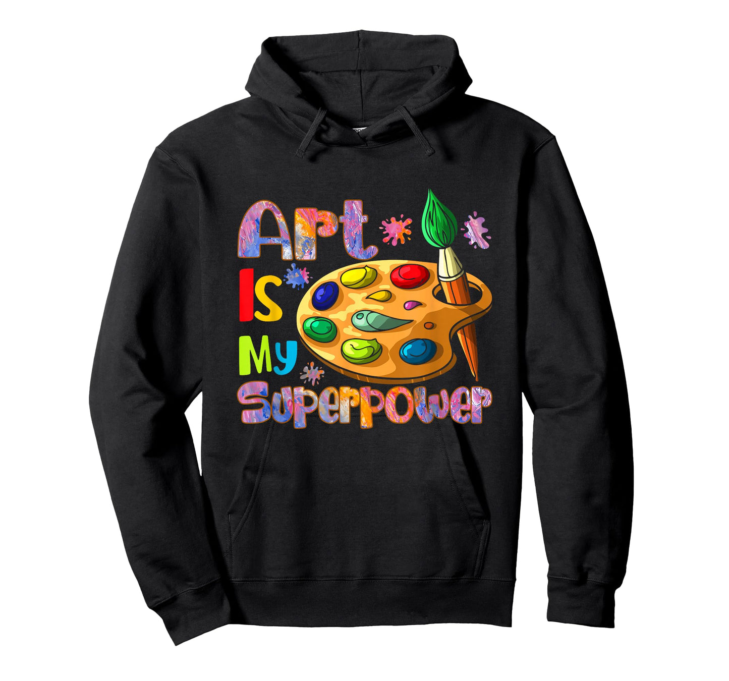 Art is My Superpower Drawing Art Teacher Artists T-Shirt