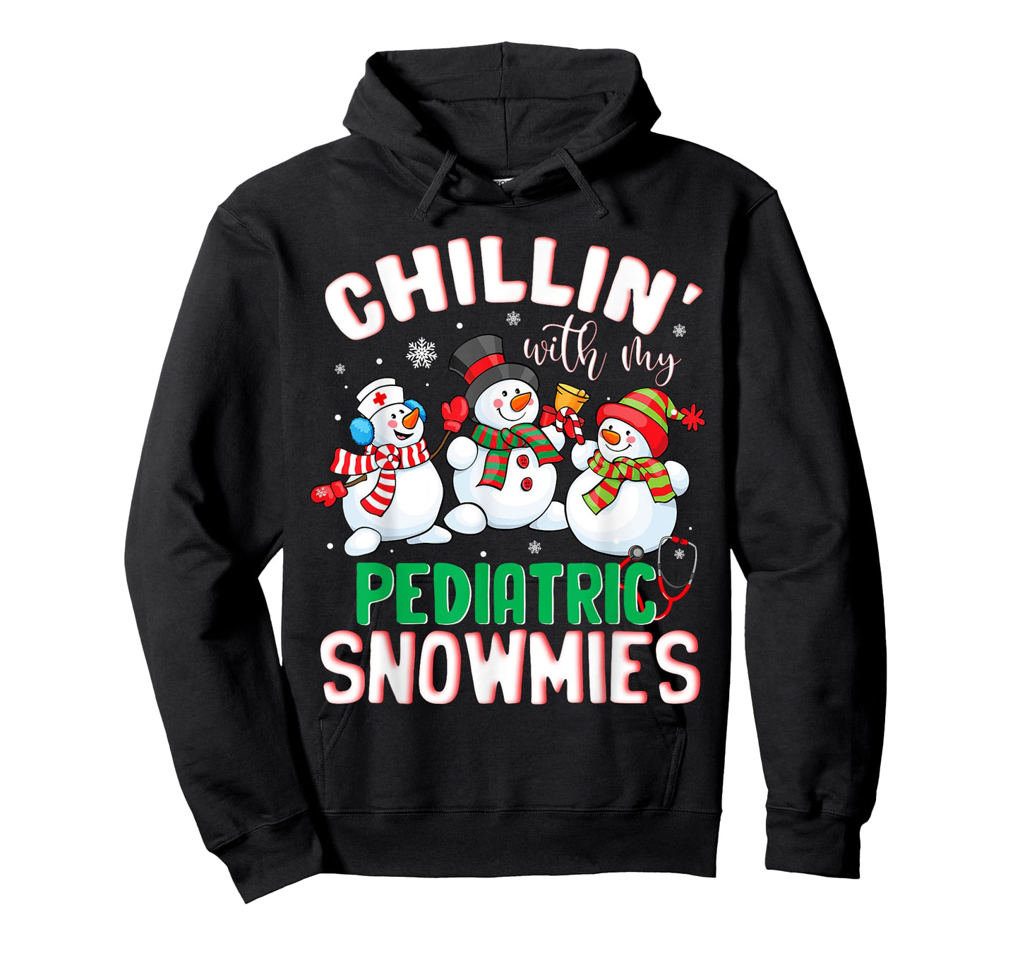 Chillin With My Pediatric Snowmies Nurse Christmas T-Shirt