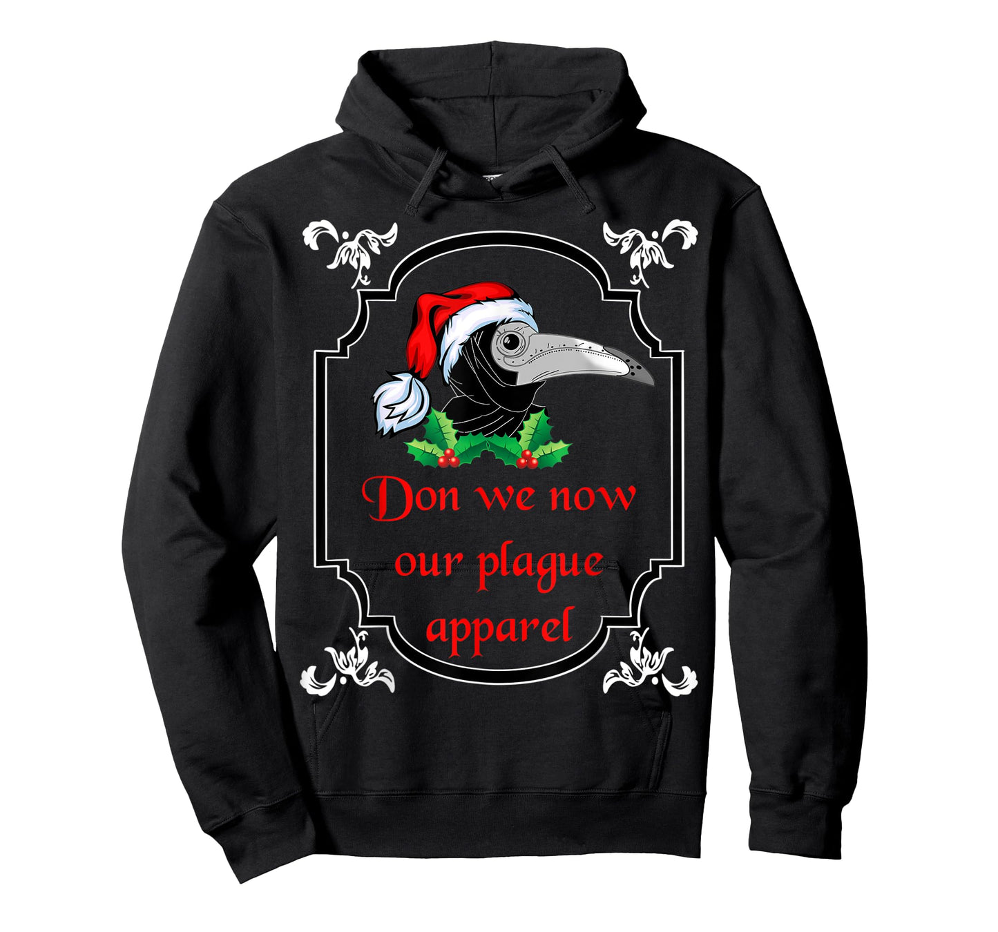 Christmas plague doctor mask don we now our plague apparel T-Shirt