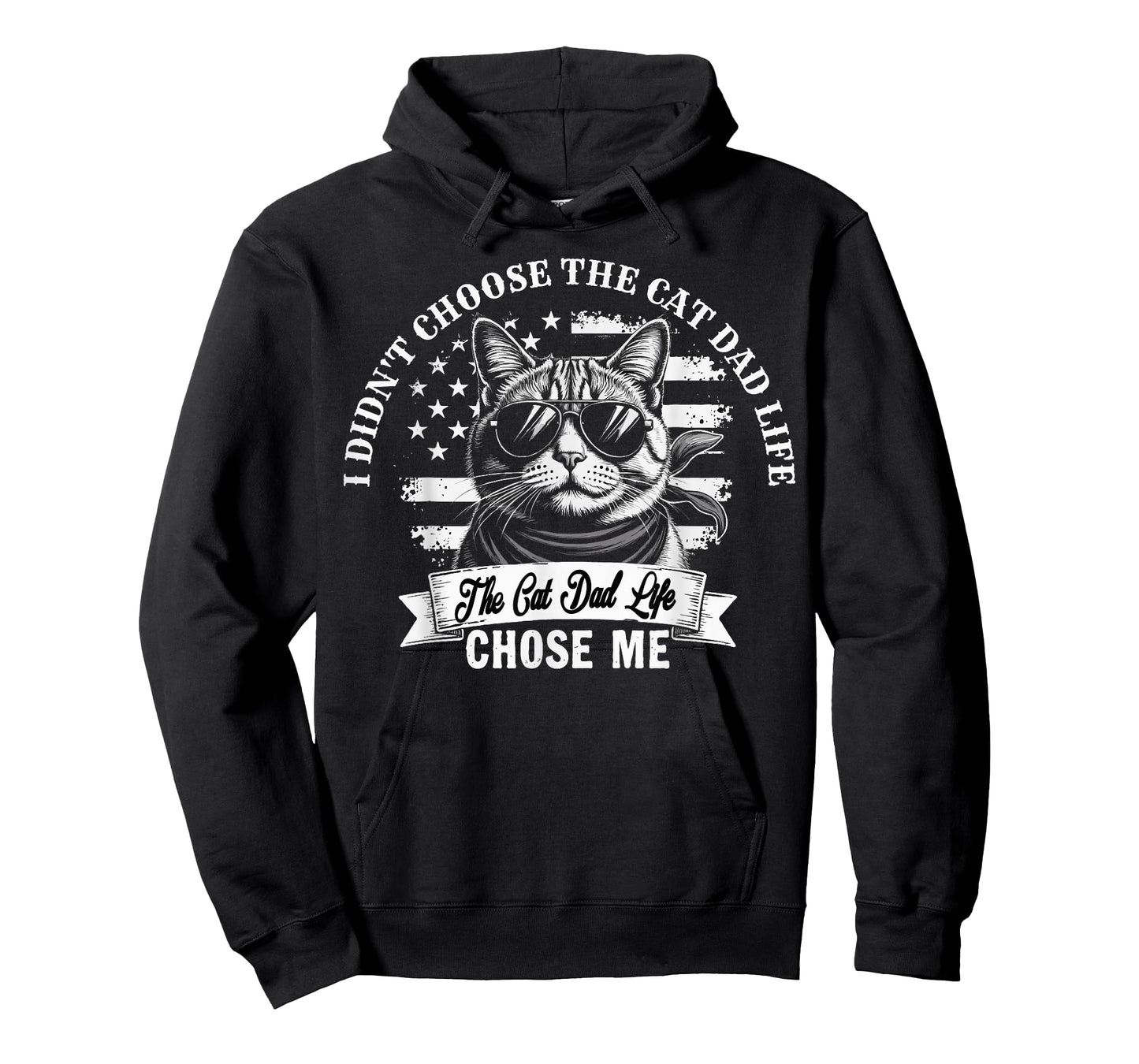 I Didn't Choose The Cat Dad Life The Cat Dad Life Chose Me T-Shirt