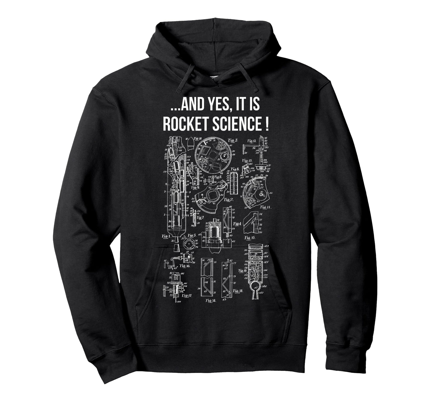 ...And Yes It Is Rocket Science! Fun Clothing For Engineers T-Shirt