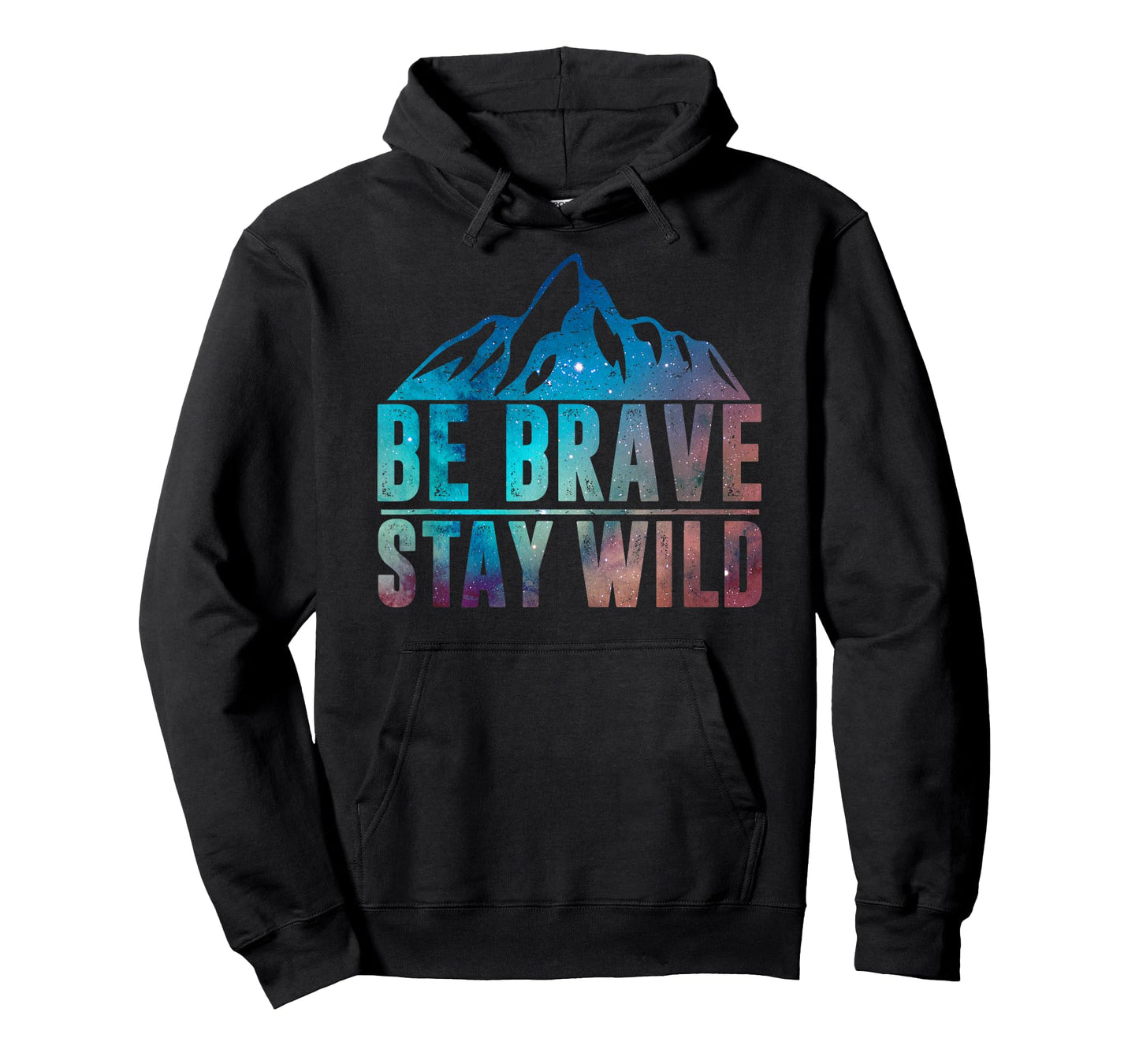 BE BRAVE STAY WILD Hiking Camping Wilderness Nature Lover T-Shirt