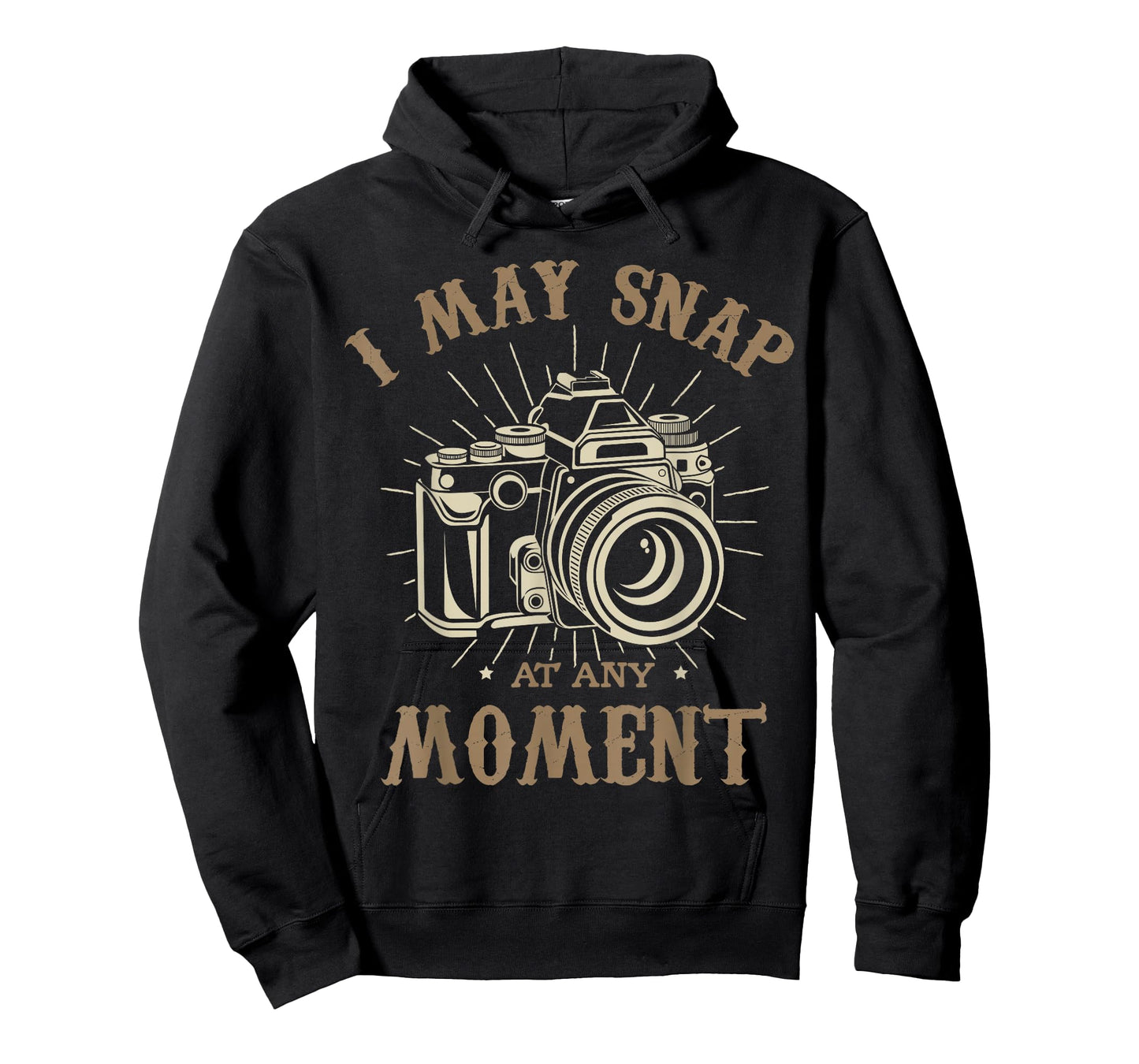 I may snap at any moment Photograph Funny photographer T-Shirt