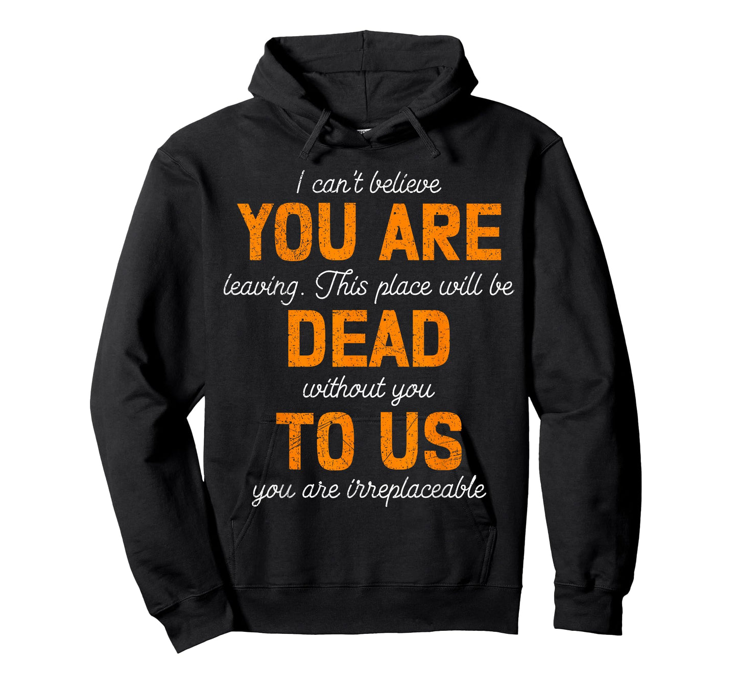 Colleagues Farewell You are Dead to Us Termination Job Quit T-Shirt