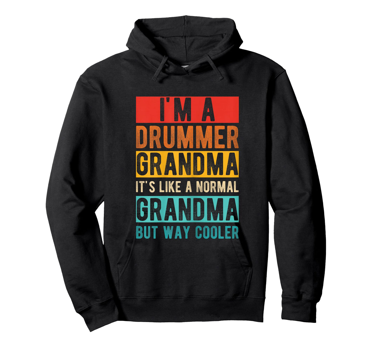 I'M A DRUMMER GRANDMA IT'S LIKE A NORMAL GRANDMA T-Shirt
