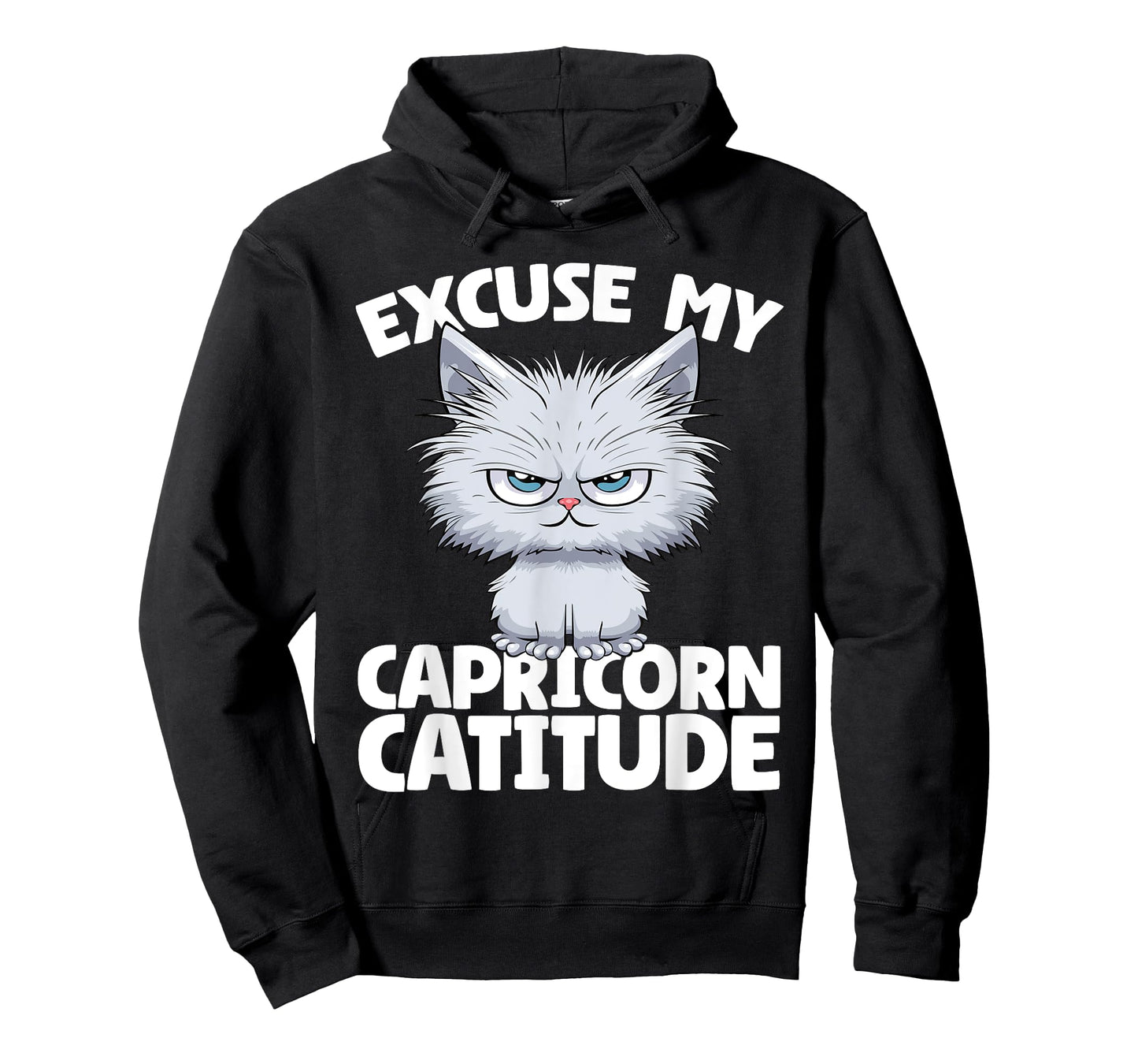 Excuse my Capricorn Catitude Cat Capricorn Zodiac Men Women T-Shirt